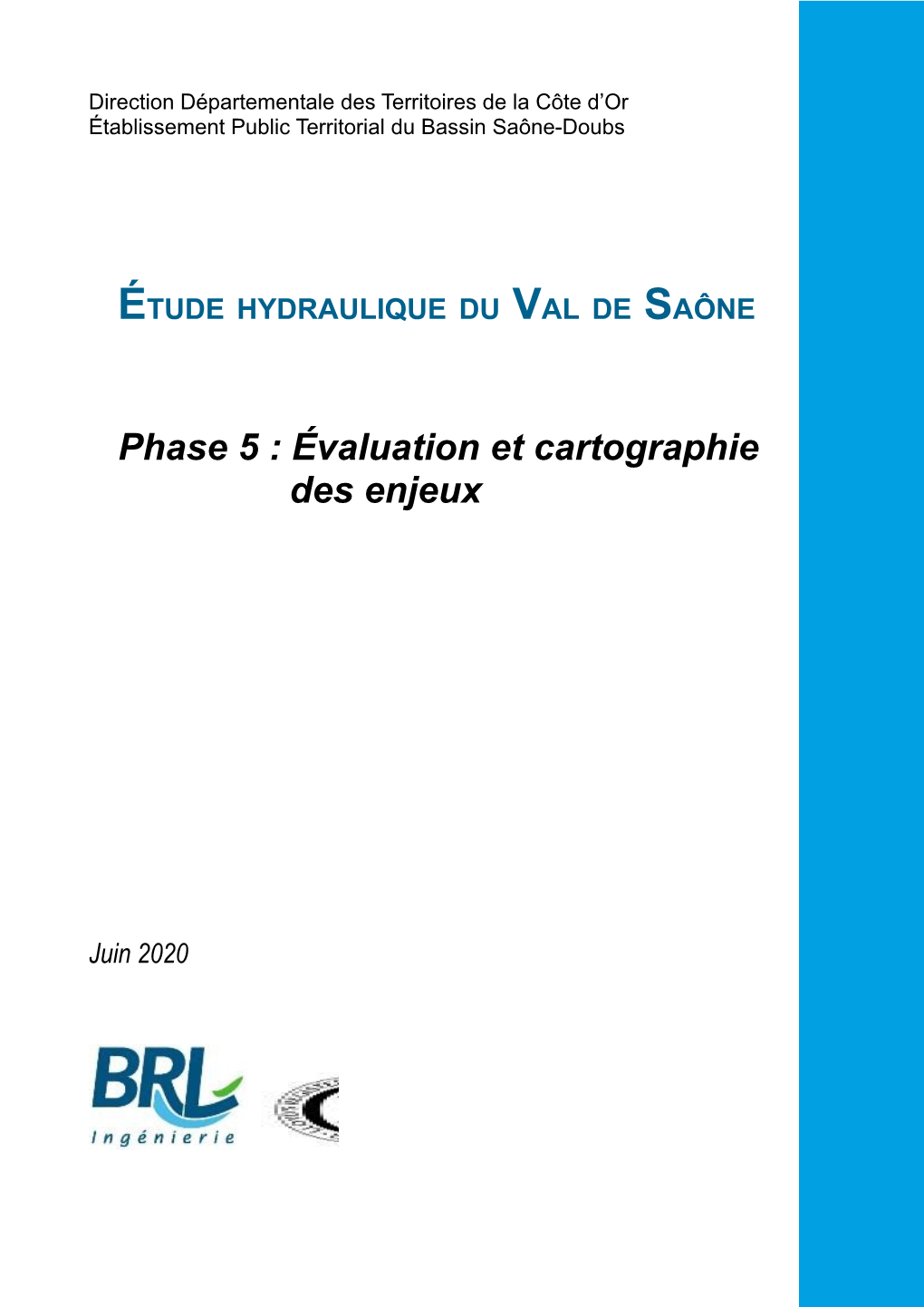 Phase 5 : Évaluation Et Cartographie Des Enjeux