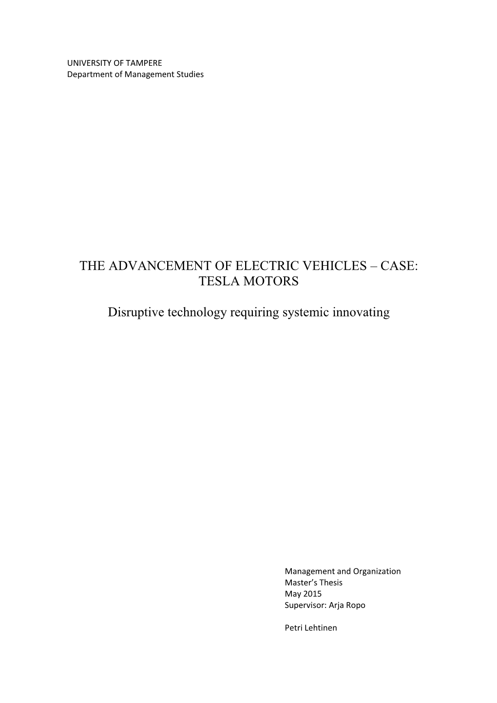 CASE: TESLA MOTORS Disruptive Technology Requiring Systemic