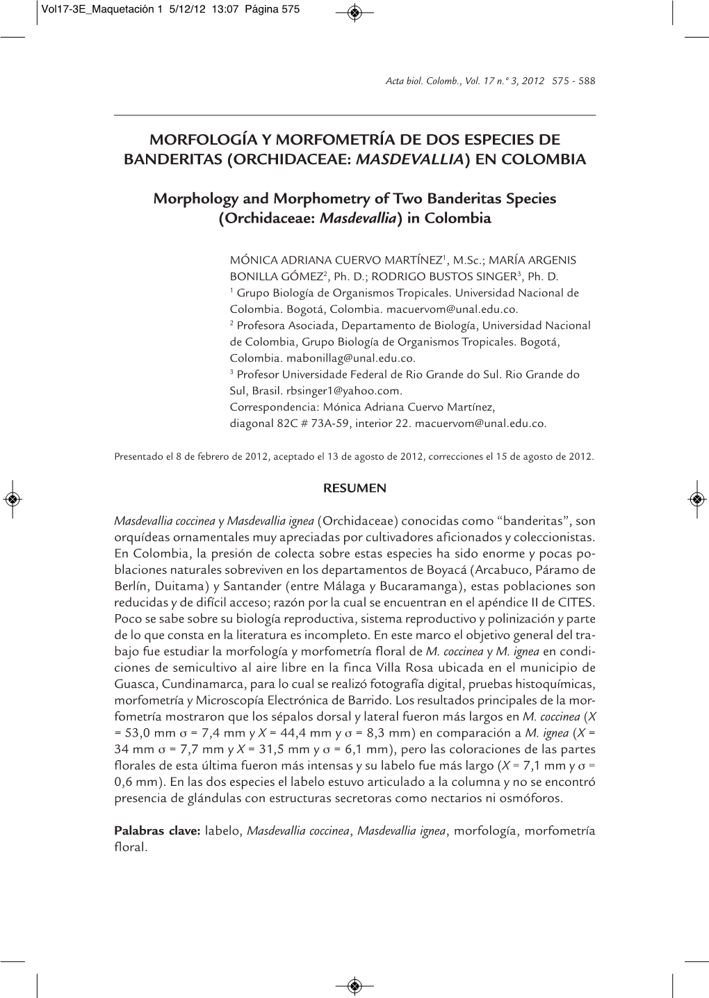 Morphology and Morphometry of Two Banderitas Species (Orchidaceae: Masdevallia ) in Colombia