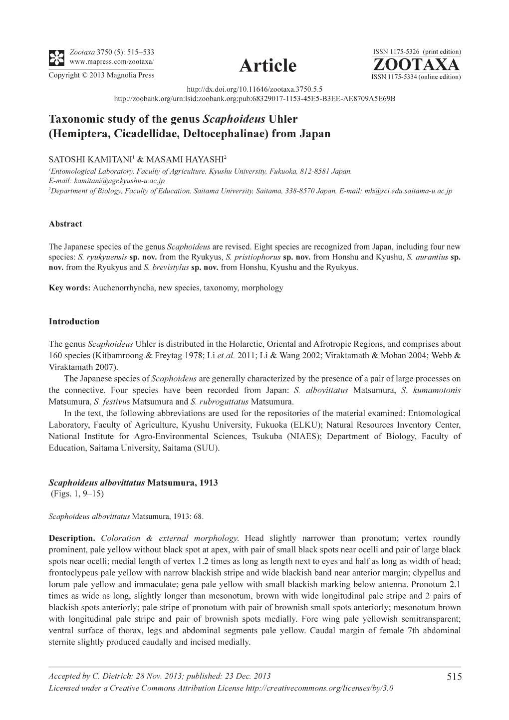 Taxonomic Study of the Genus Scaphoideus Uhler (Hemiptera, Cicadellidae, Deltocephalinae) from Japan