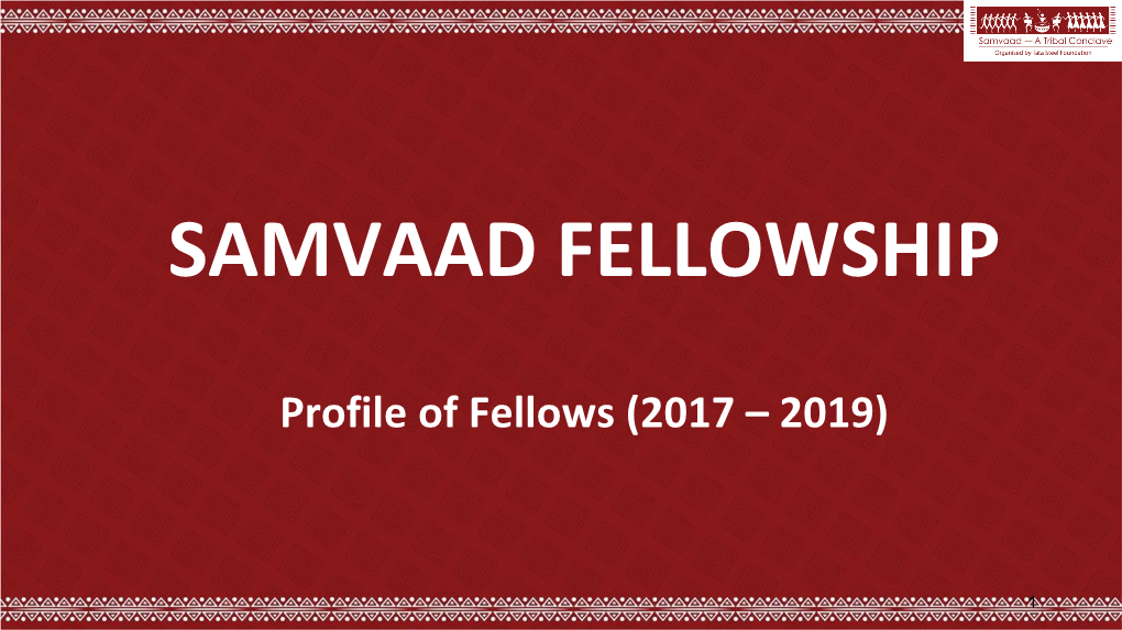 Profile of Fellows (2017 – 2019)