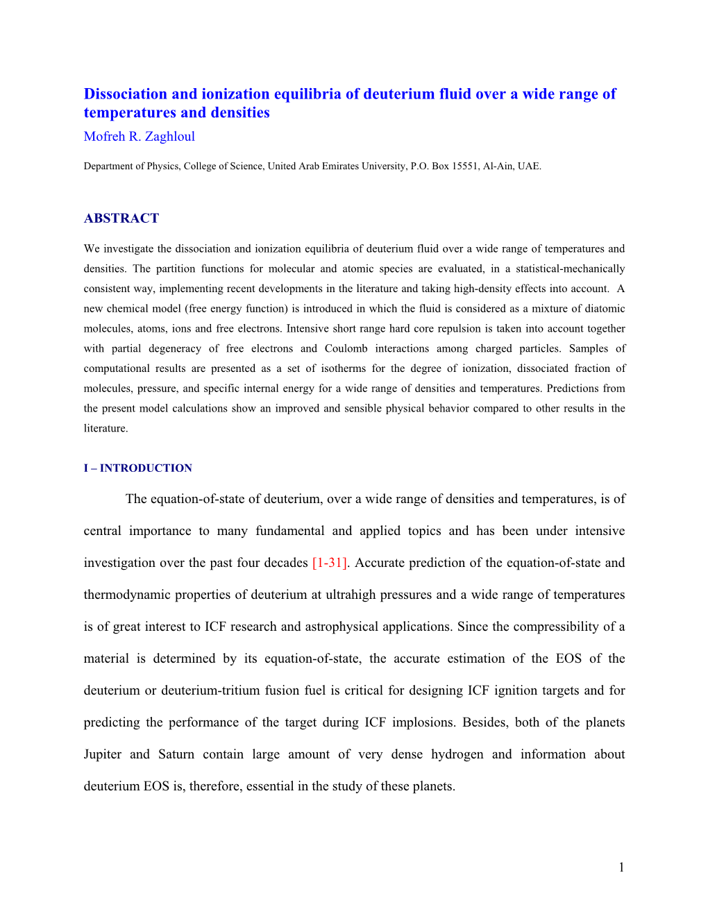 Dissociation and Ionization Equilibria of Deuterium Fluid Over a Wide Range of Temperatures and Densities Mofreh R