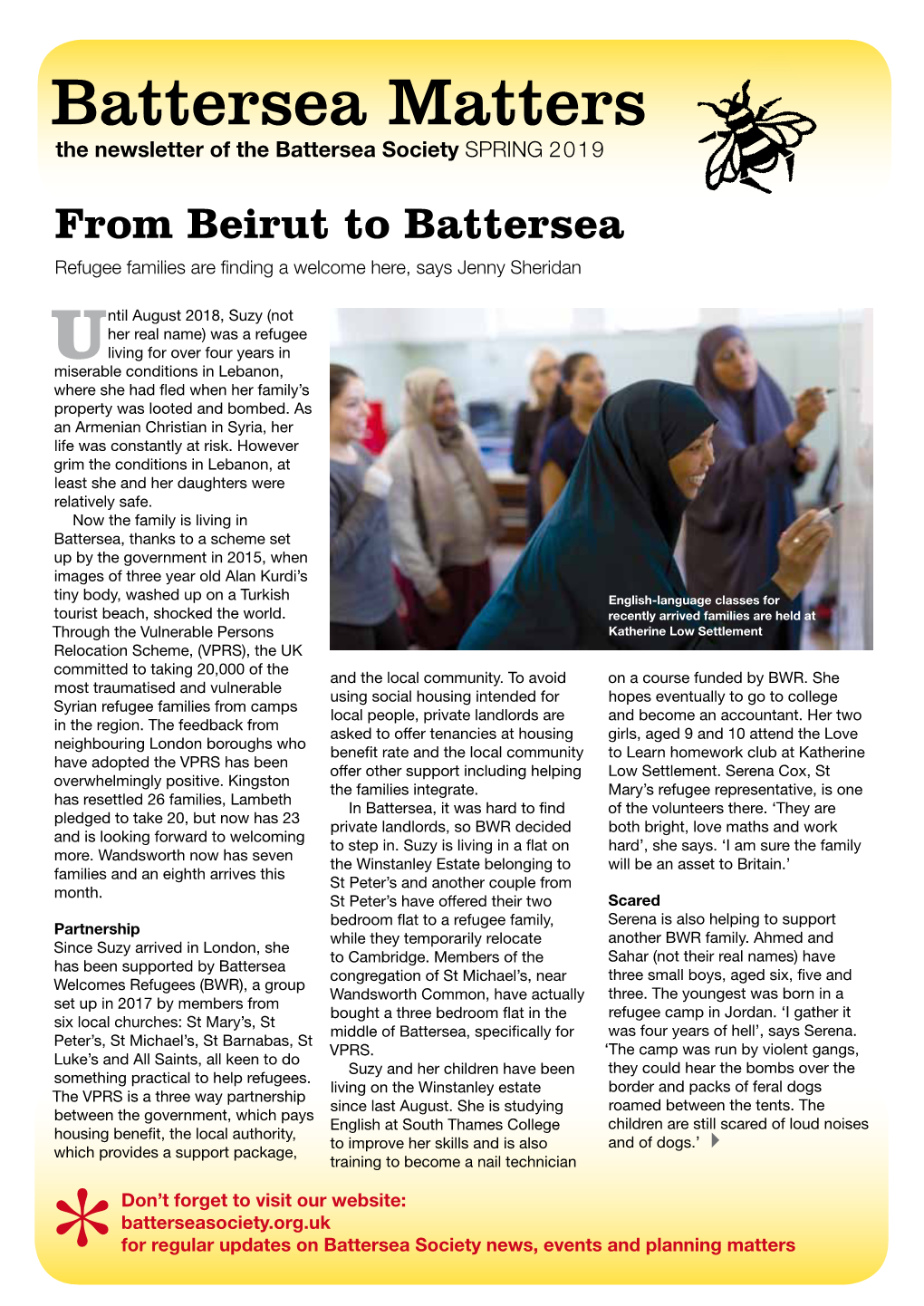 SPRING 2019 from Beirut to Battersea Refugee Families Are Finding a Welcome Here, Says Jenny Sheridan