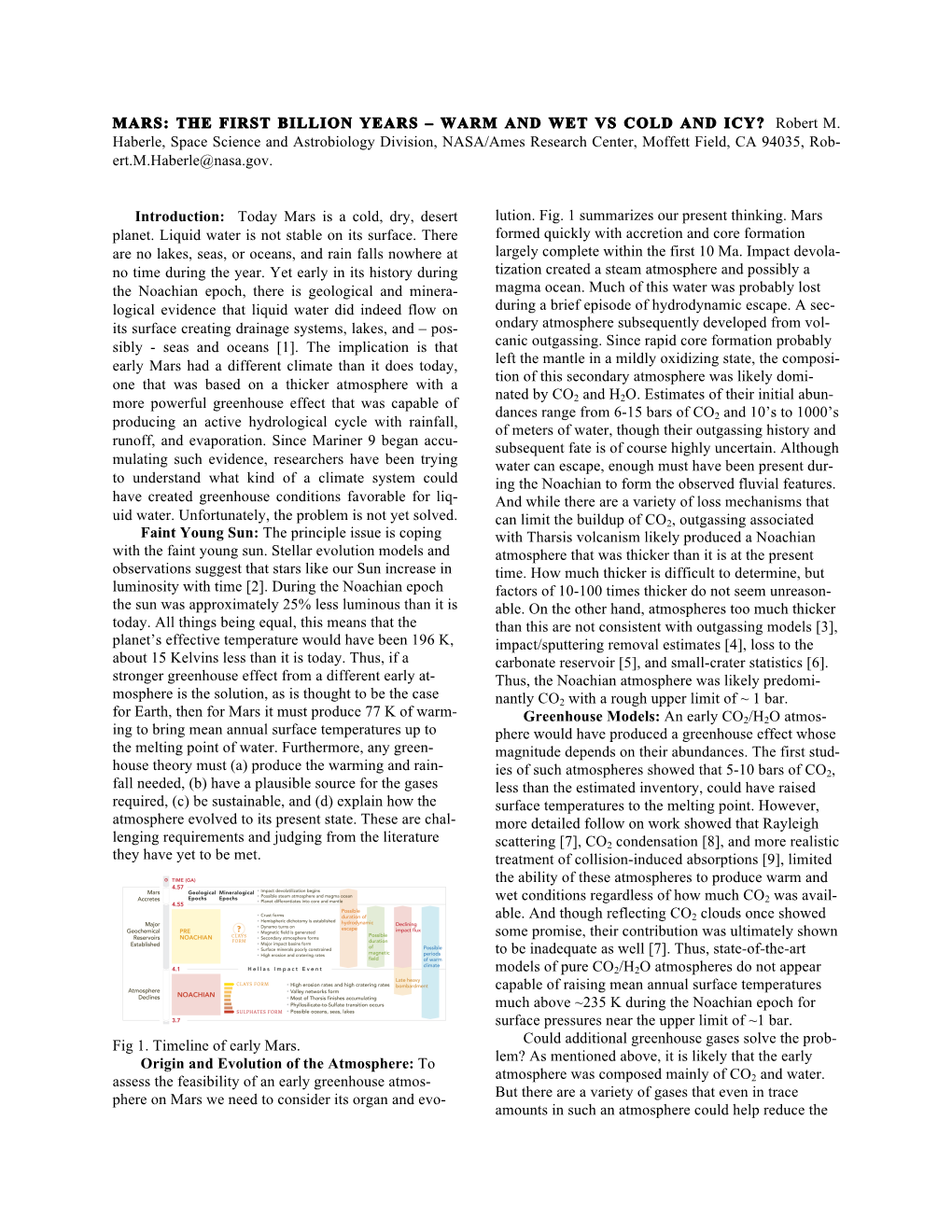 MARS: the FIRST BILLION YEARS – WARM and WET VS COLD and ICY? Robert M