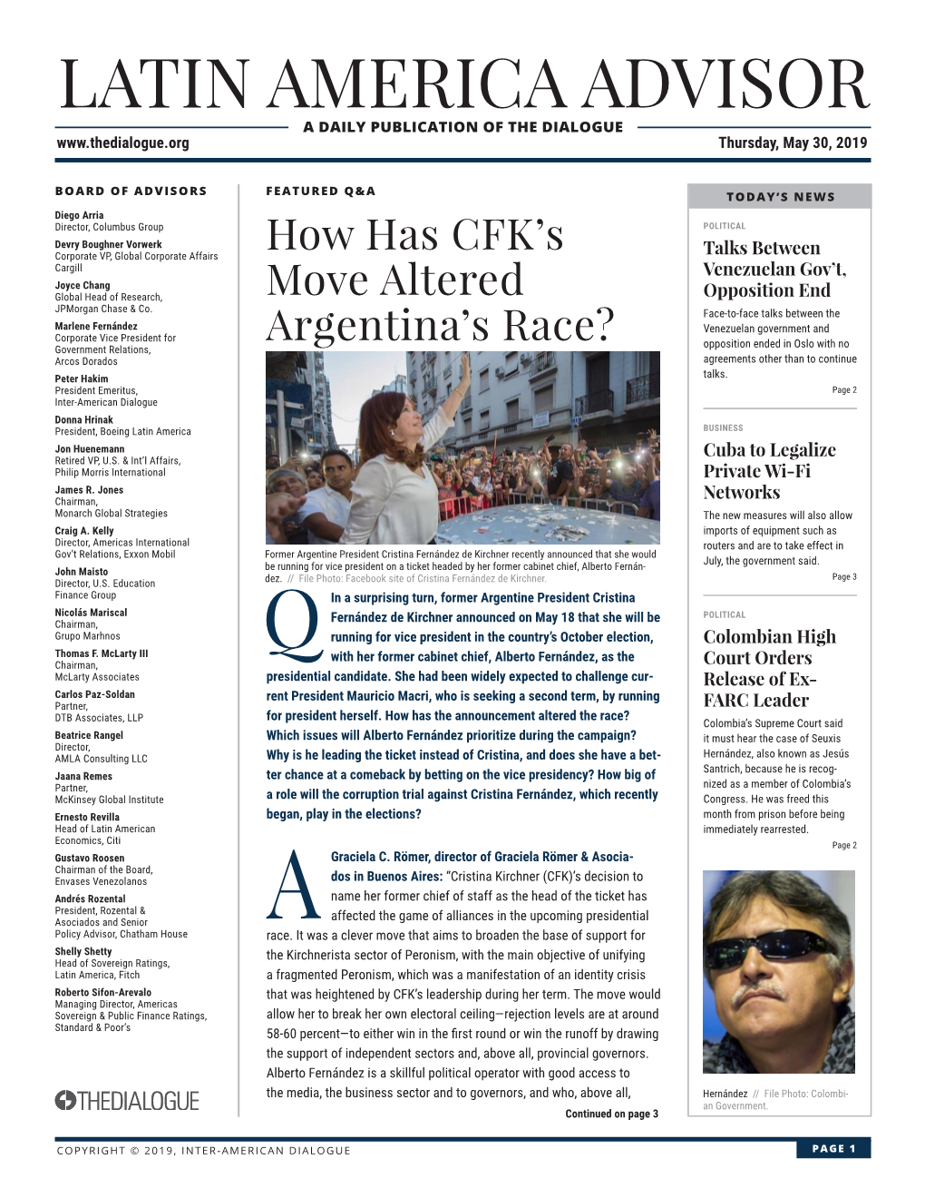 LATIN AMERICA ADVISOR a DAILY PUBLICATION of the DIALOGUE Thursday, May 30, 2019