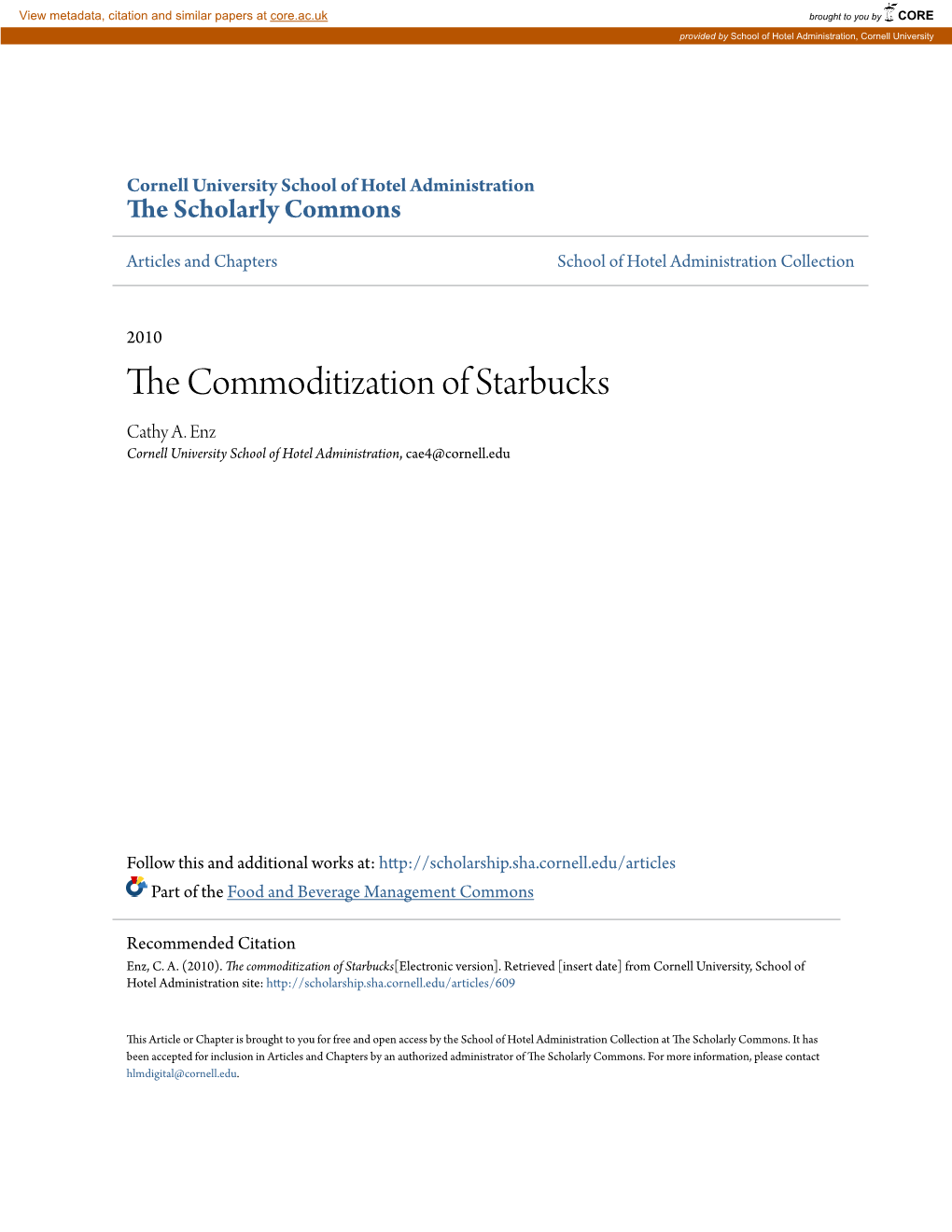 The Commoditization of Starbucks[Electronic Version]