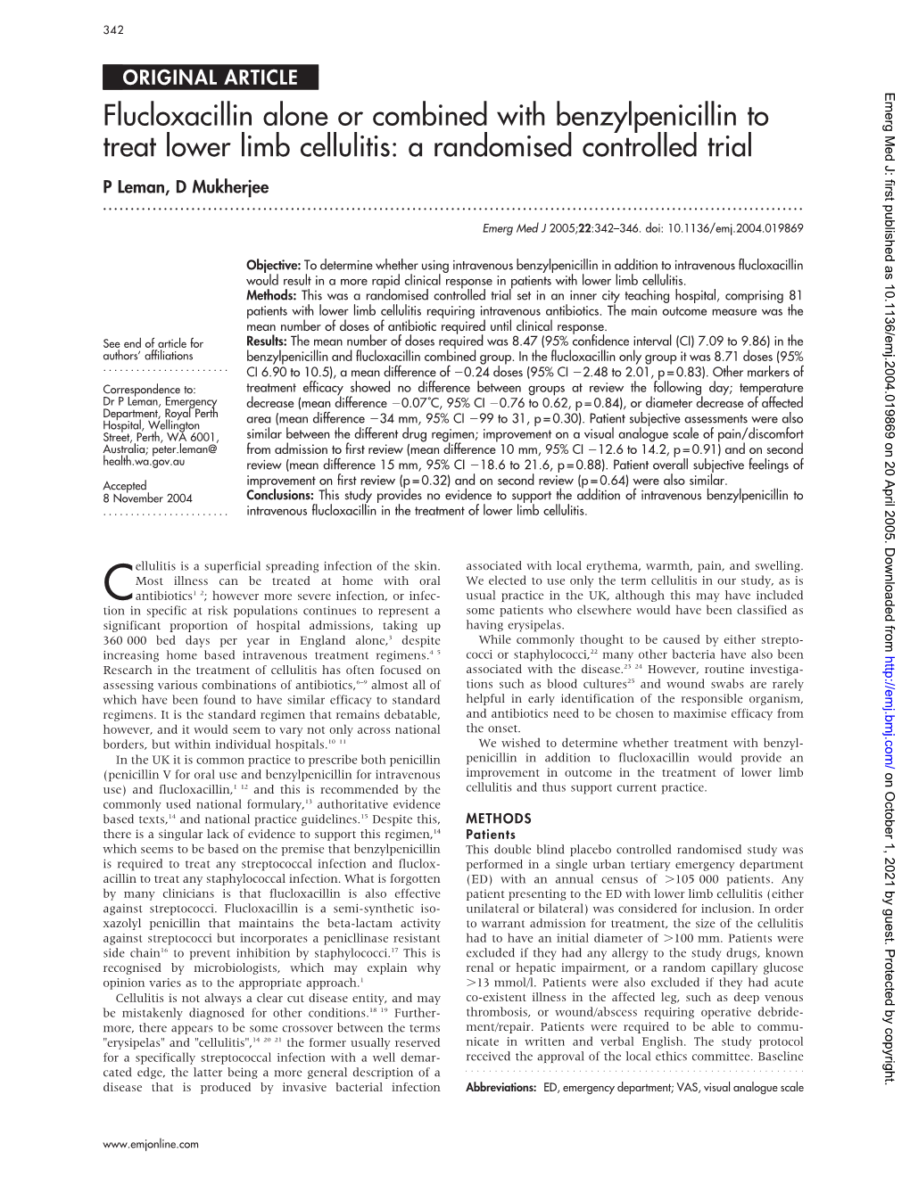 Flucloxacillin Alone Or Combined with Benzylpenicillin to Treat Lower Limb Cellulitis: a Randomised Controlled Trial P Leman, D Mukherjee