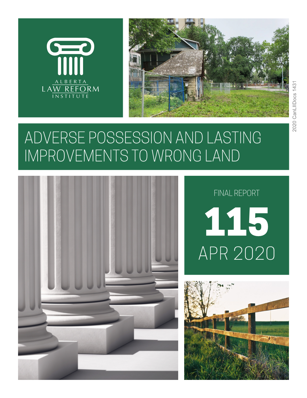 Adverse Possession and Lasting Improvements to Wrong Land