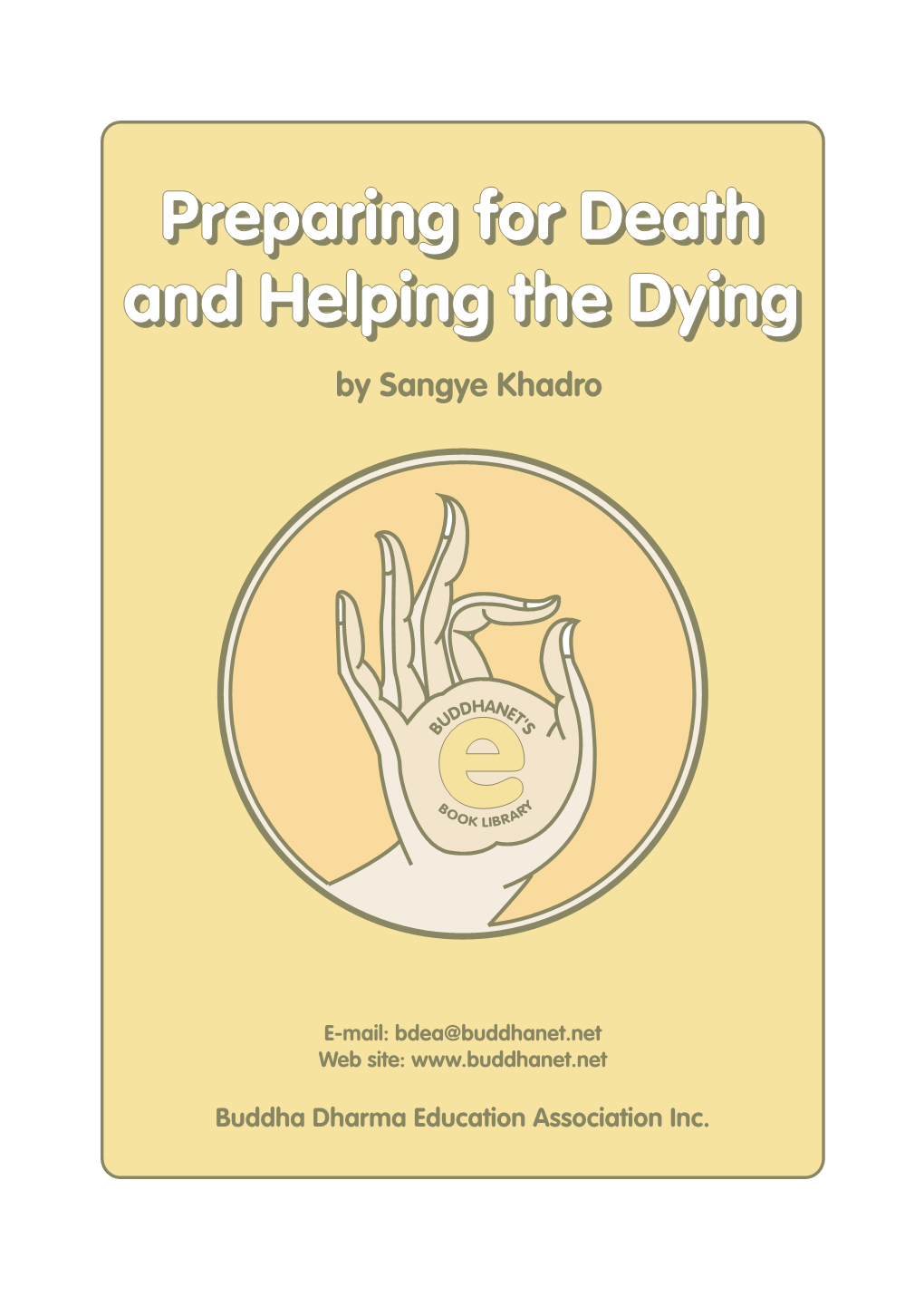 Preparing for Death & Helping the Dying