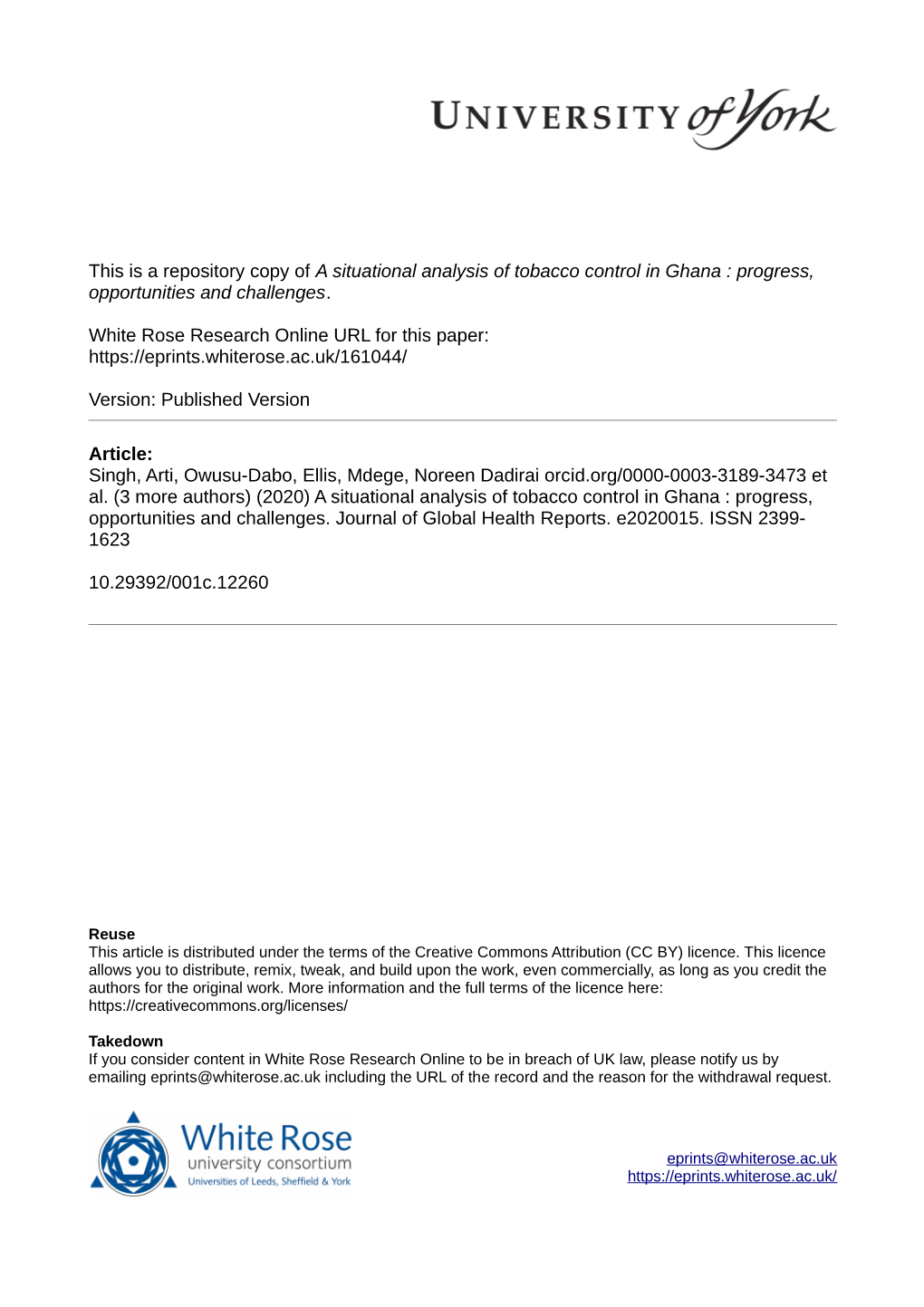 A Situational Analysis of Tobacco Control in Ghana : Progress, Opportunities and Challenges