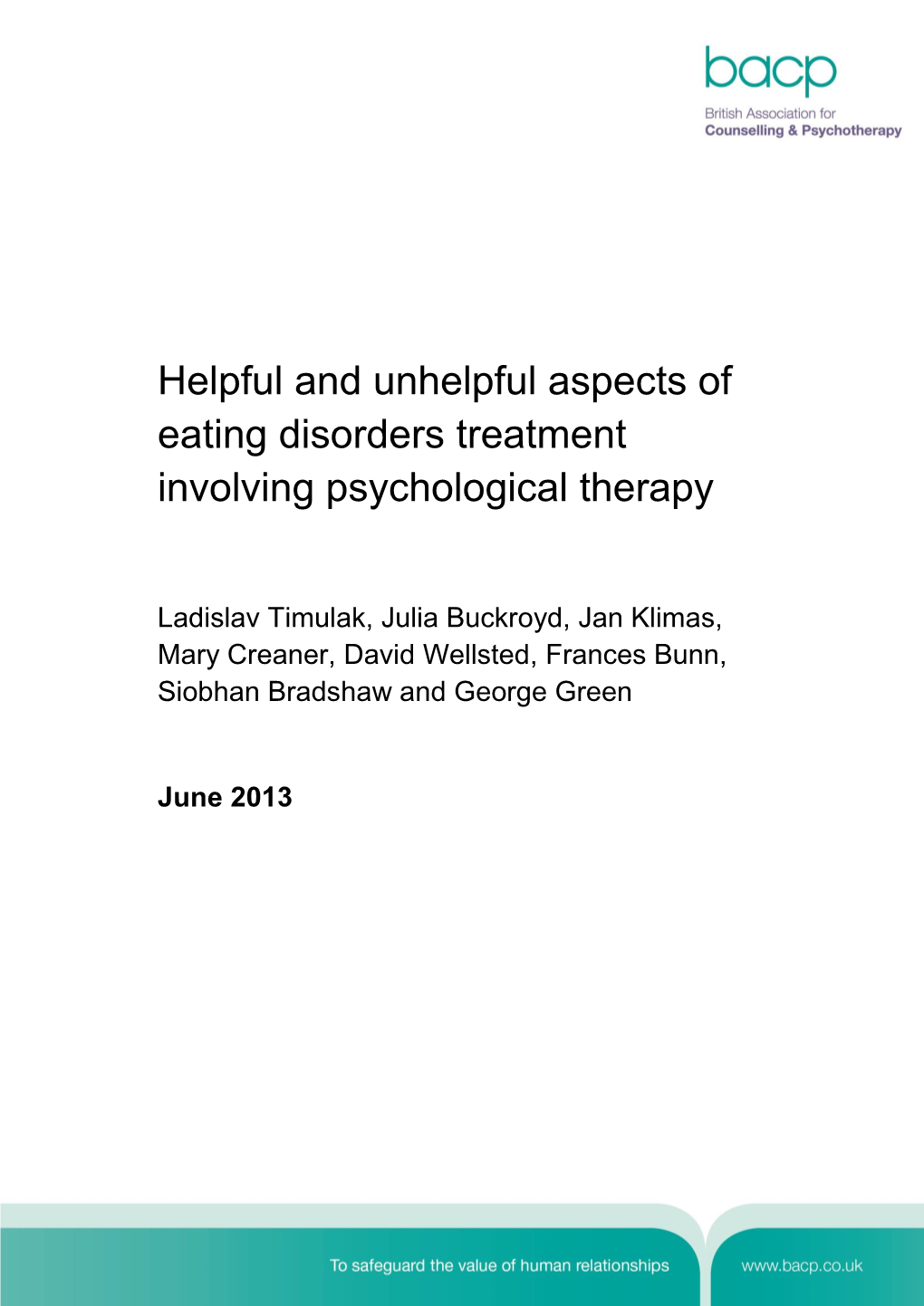 Helpful and Unhelpful Aspects of Eating Disorders Treatment Involving Psychological Therapy