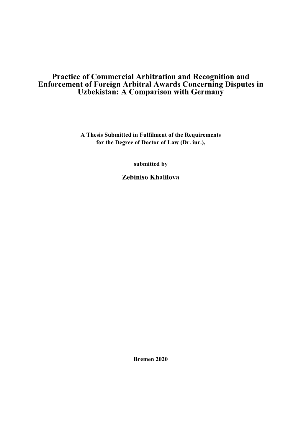 Practice of Commercial Arbitration and Recognition and Enforcement of Foreign Arbitral Awards Concerning Disputes in Uzbekistan: a Comparison with Germany