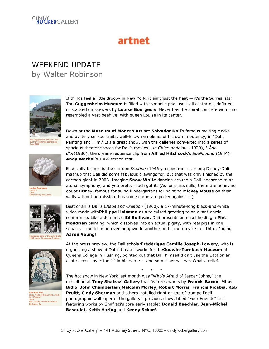 WEEKEND UPDATE by Walter Robinson