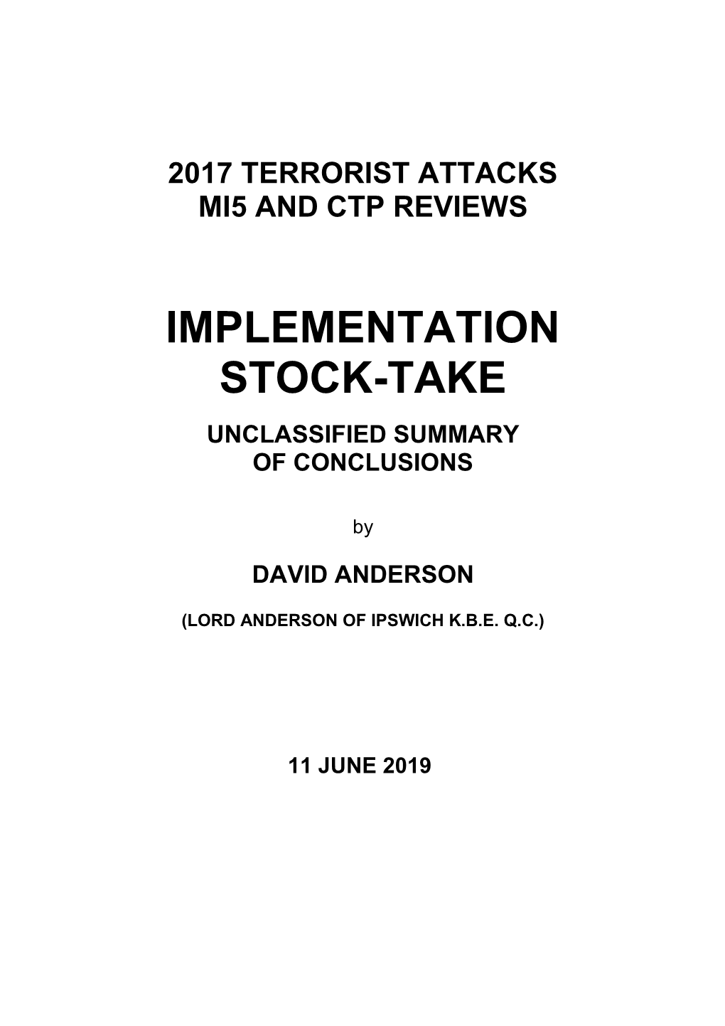 2017 Terrorist Attacks MI5 and CTP Reviews Implementation Stock-Take