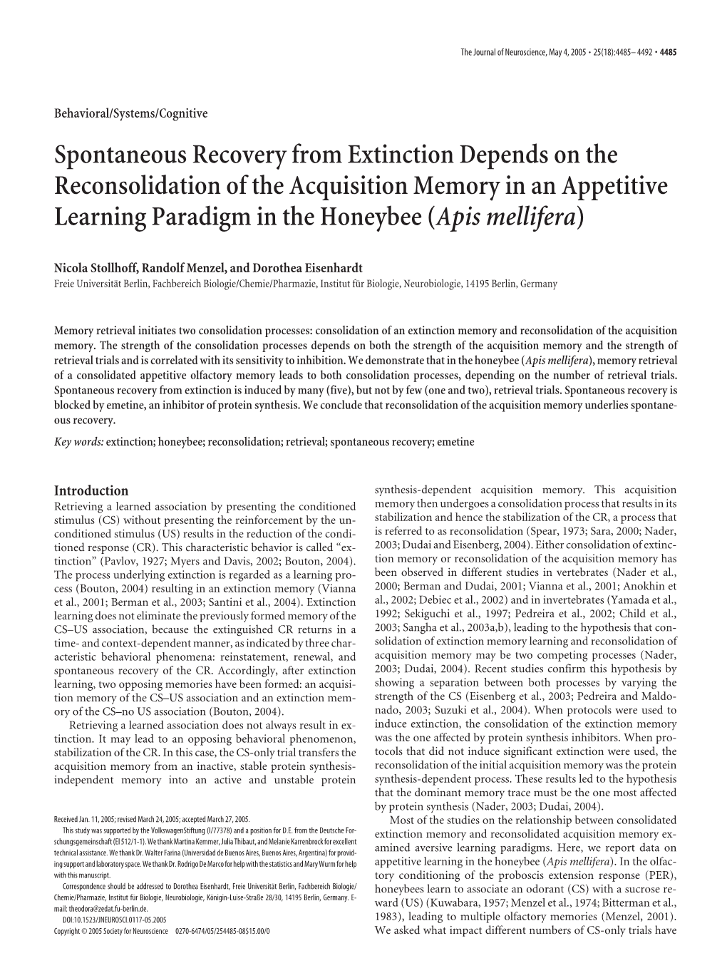 Spontaneous Recovery from Extinction Depends on the Reconsolidation of the Acquisition Memory in an Appetitive Learning Paradigm in the Honeybee (Apis Mellifera)