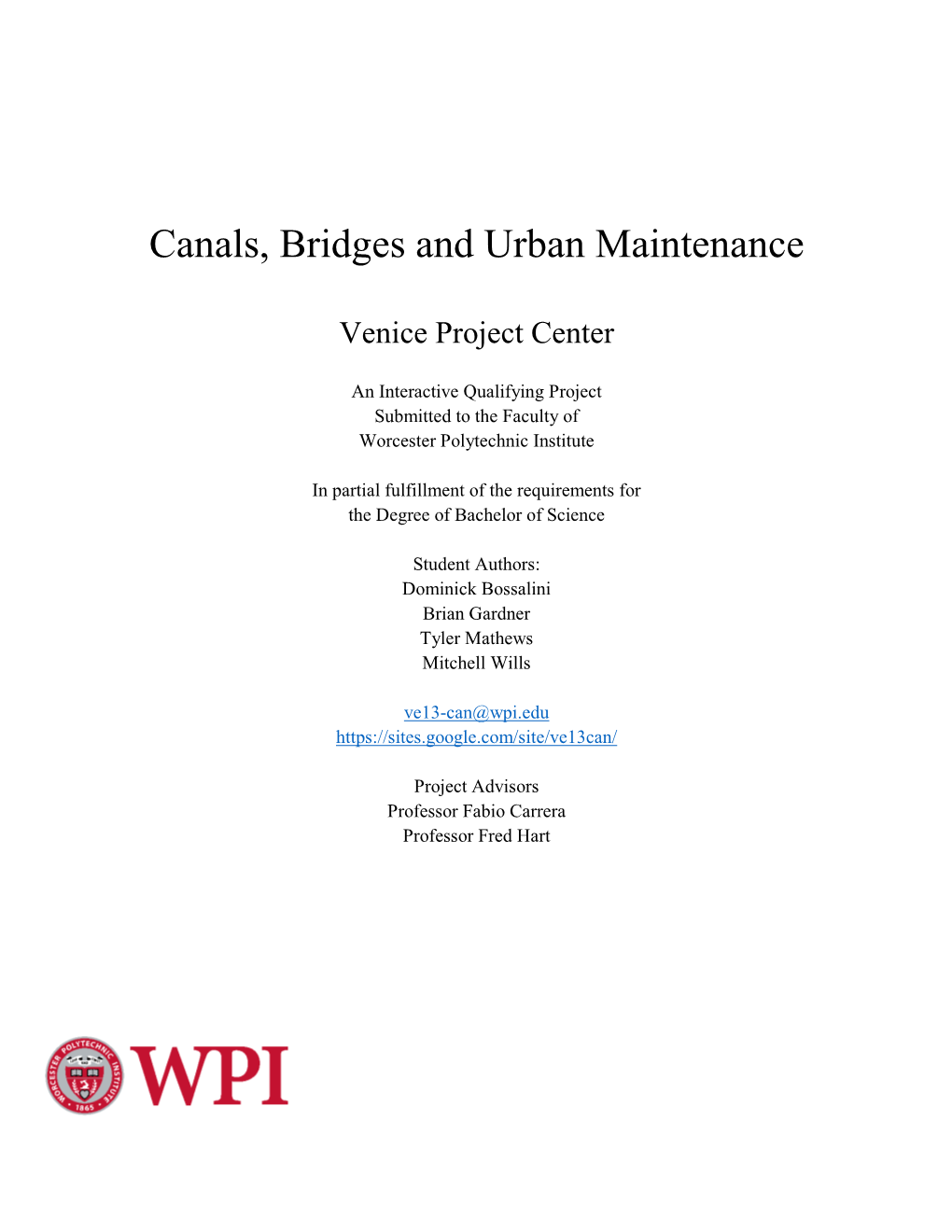 Canals, Bridges and Urban Maintenance