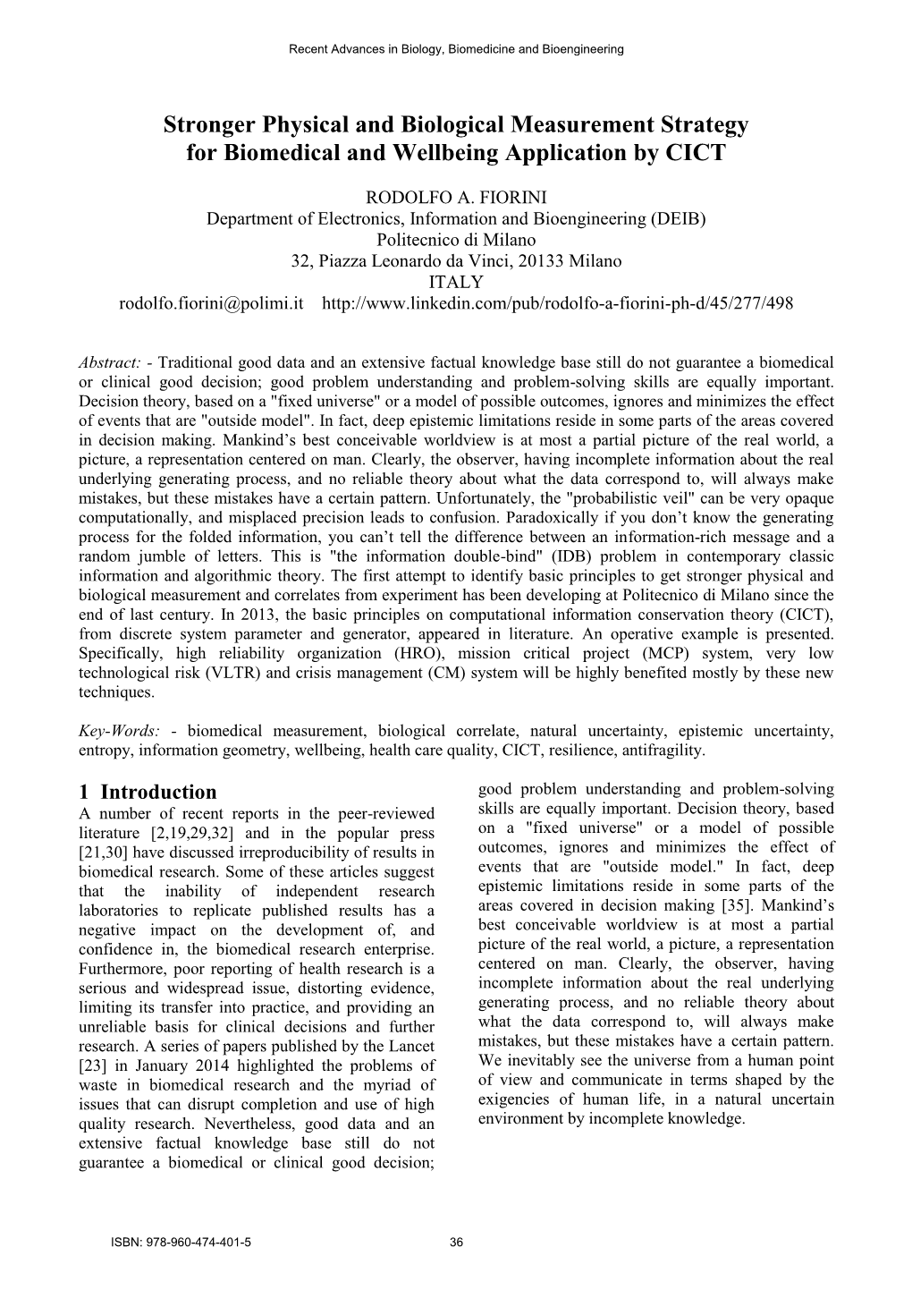 Stronger Physical and Biological Measurement Strategy for Biomedical and Wellbeing Application by CICT