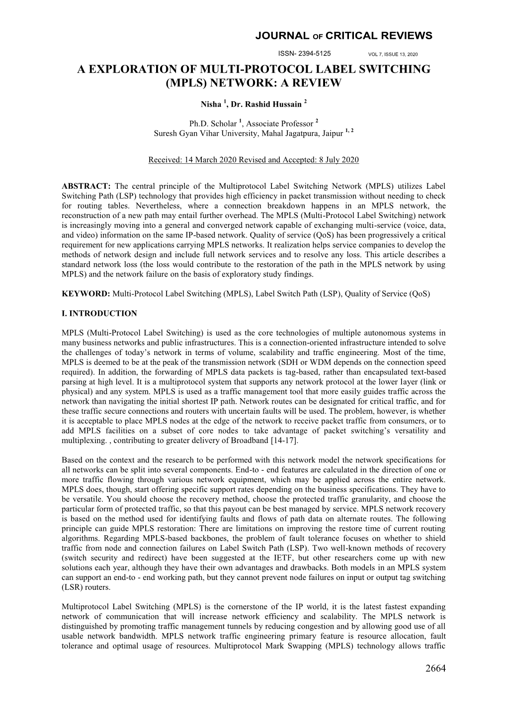 A Exploration of Multi-Protocol Label Switching (Mpls) Network: a Review