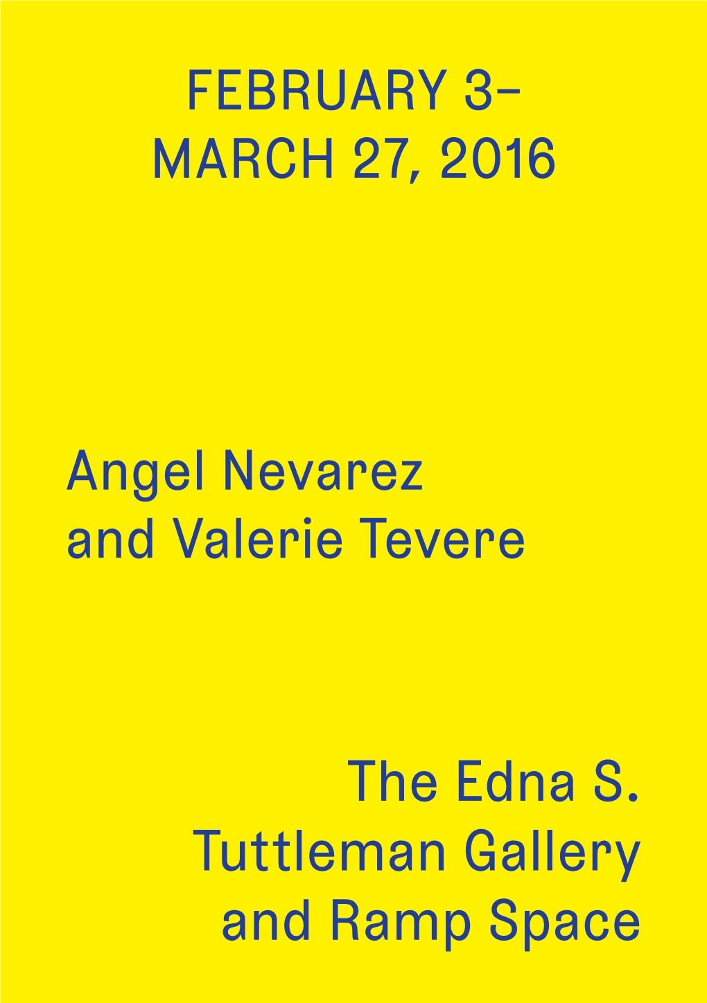 View the Gallery Guide from Angel Nevarez and Valerie Tevere