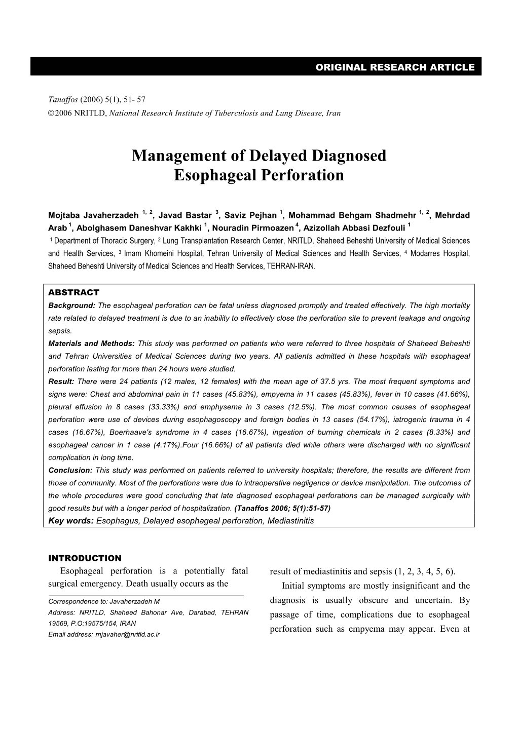 Management of Delayed Diagnosed Esophageal Perforation