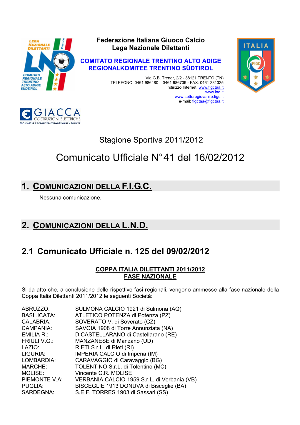 Comunicato Ufficiale N° 41 Del 16/02/2012