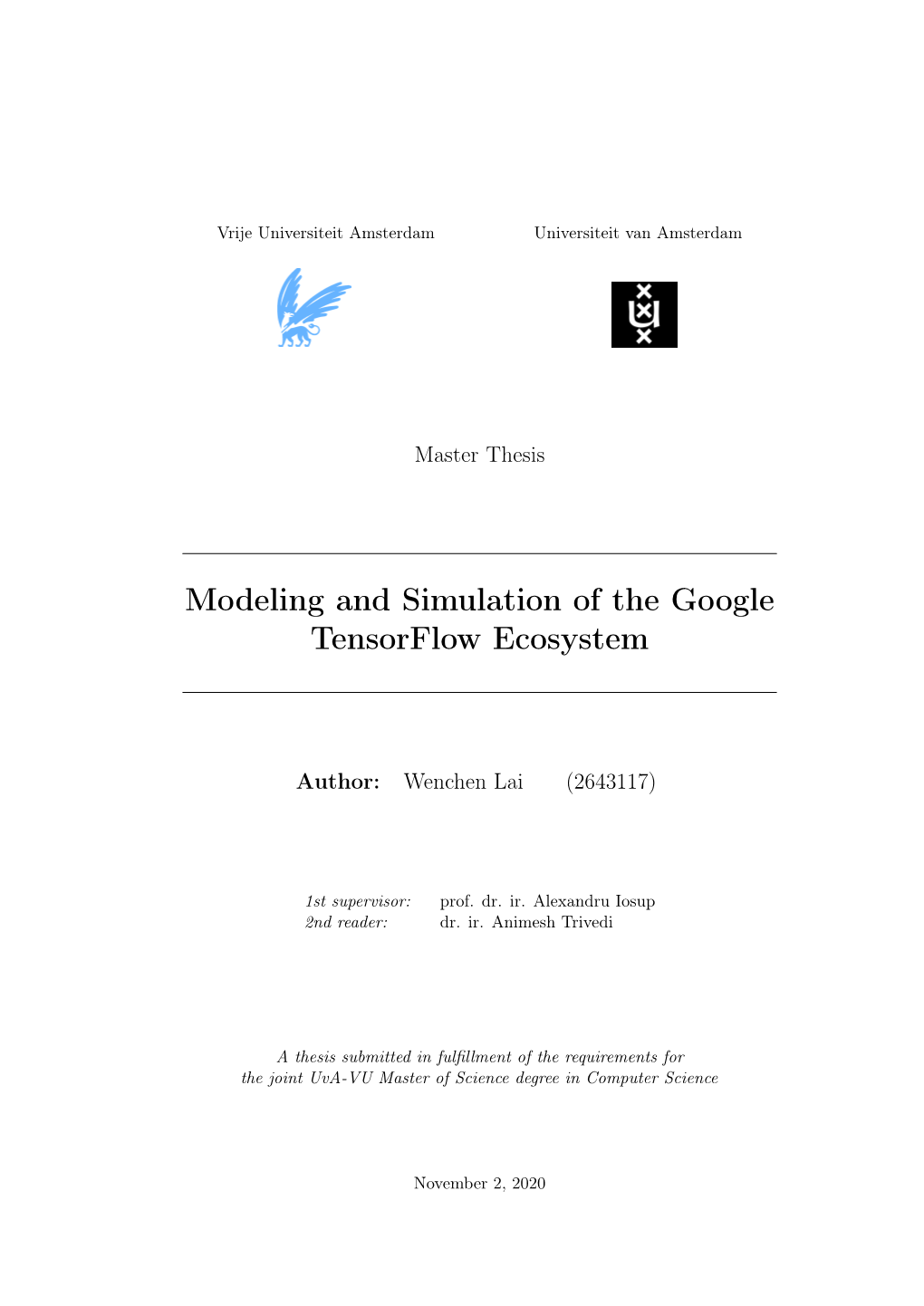 Modeling and Simulation of the Google Tensorflow Ecosystem