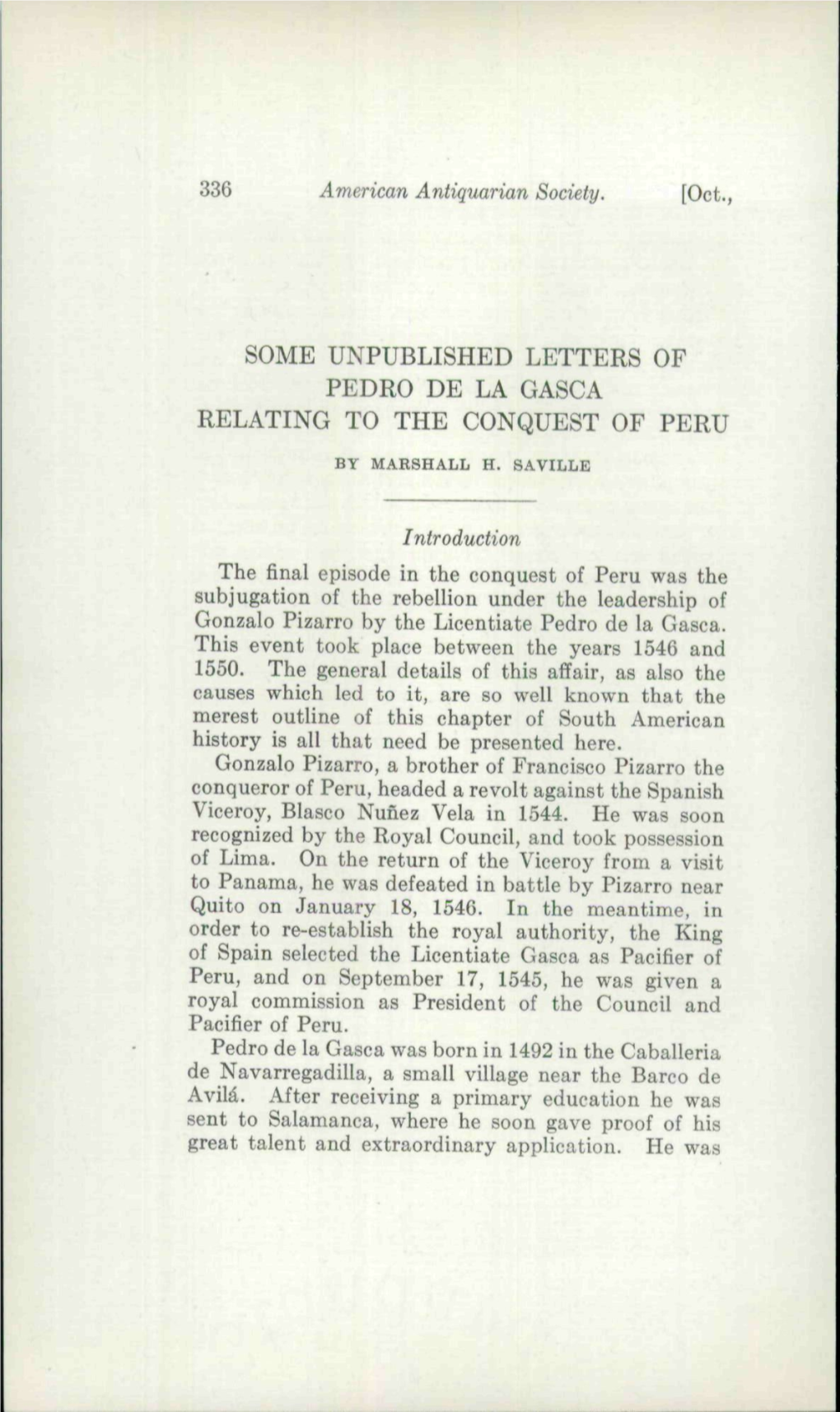 Some Unpublished Letters of Pedro De La Gasca Relating to the Conquest of Peru