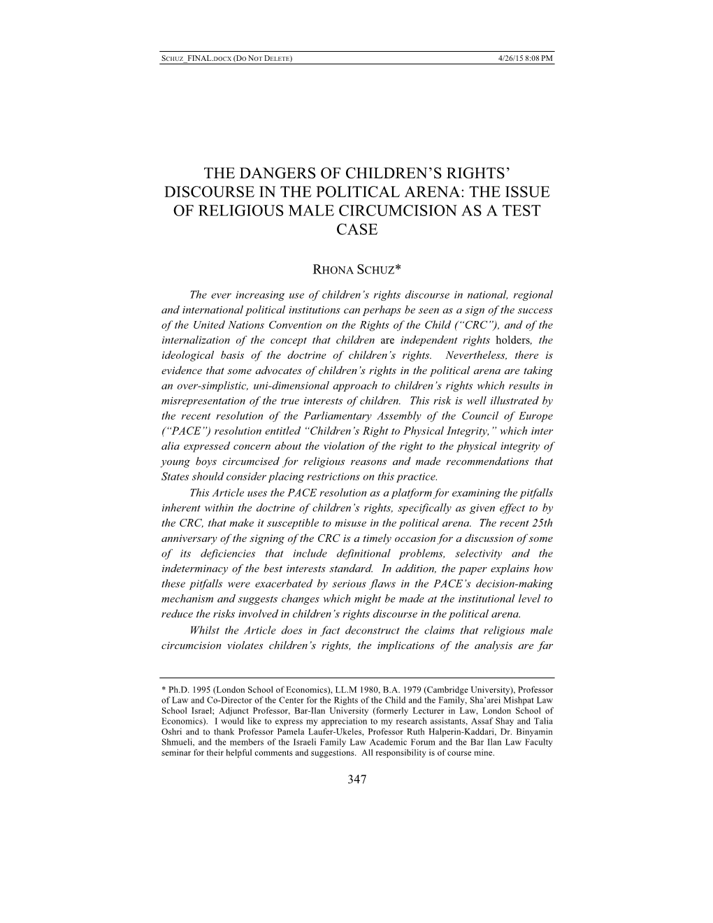 The Dangers of Children's Rights' Discourse in the Political Arena: the Issue of Religious Male Circumcision As a Test Case