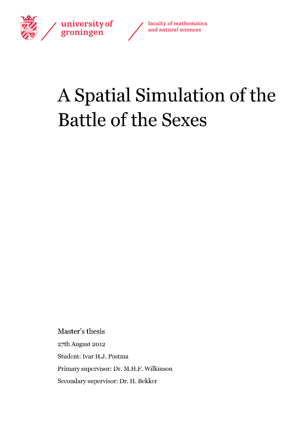 A Spatial Simulation of the Battle of the Sexes