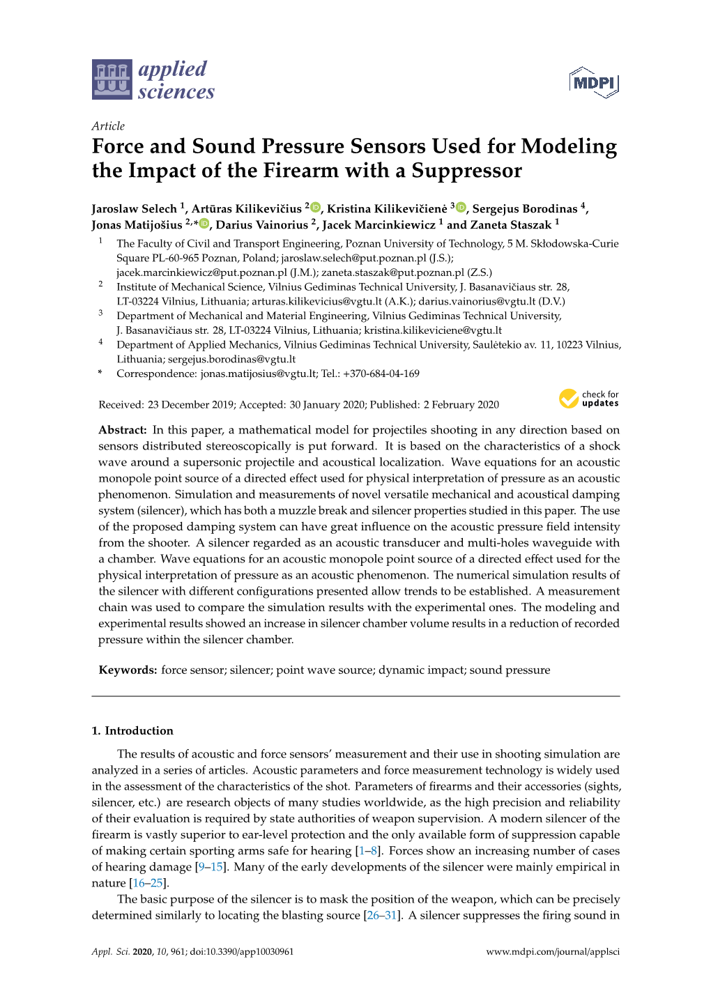 Force and Sound Pressure Sensors Used for Modeling the Impact of the Firearm with a Suppressor