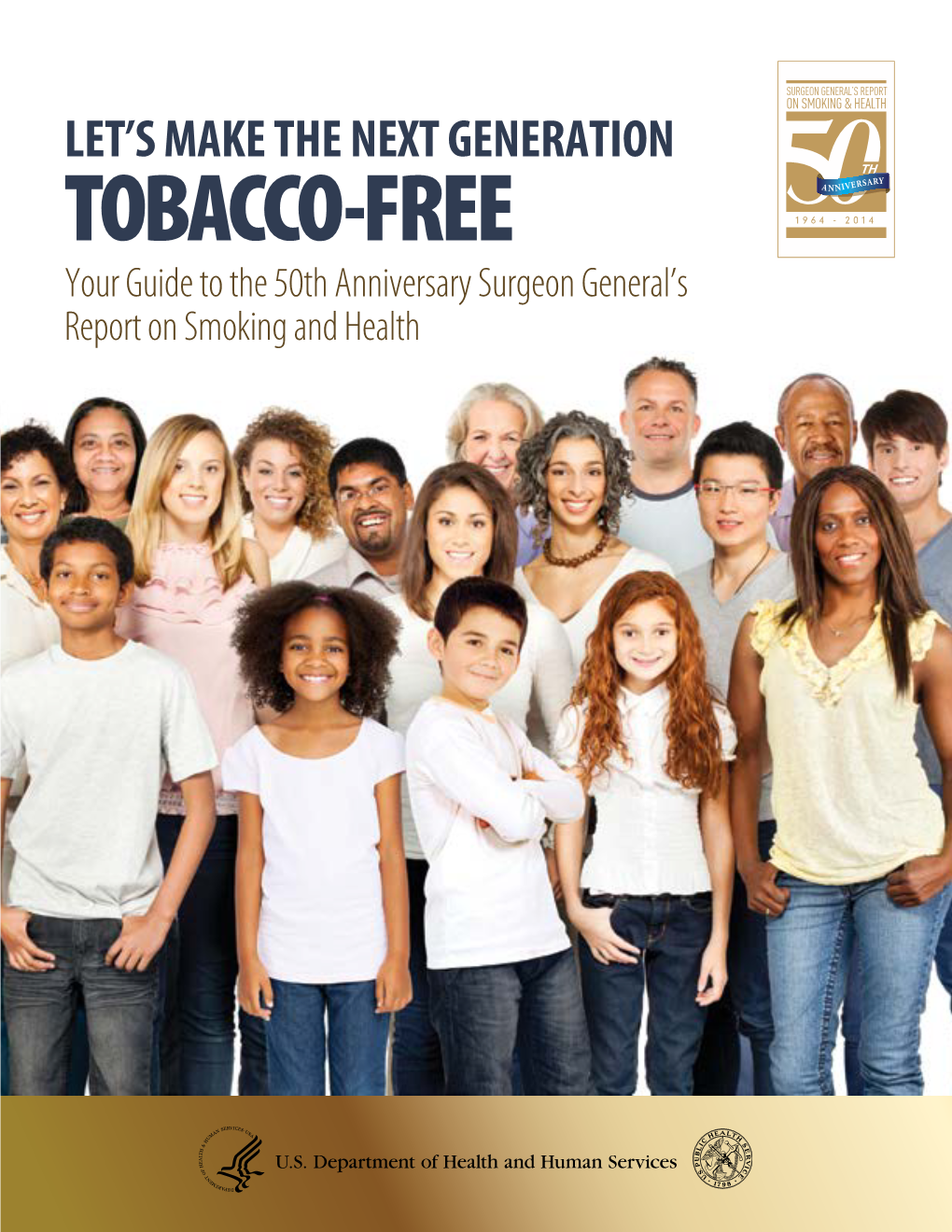 Let's Make the Next Generation Tobacco-Free: Your Guide to The