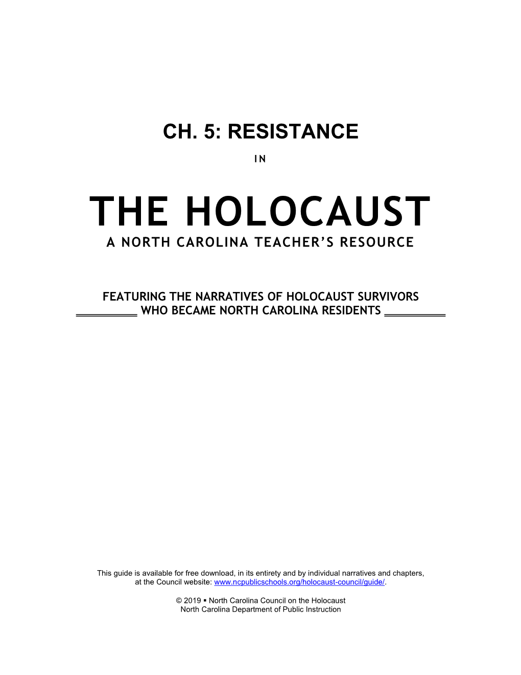 The Holocaust a North Carolina Teacher’S Resource