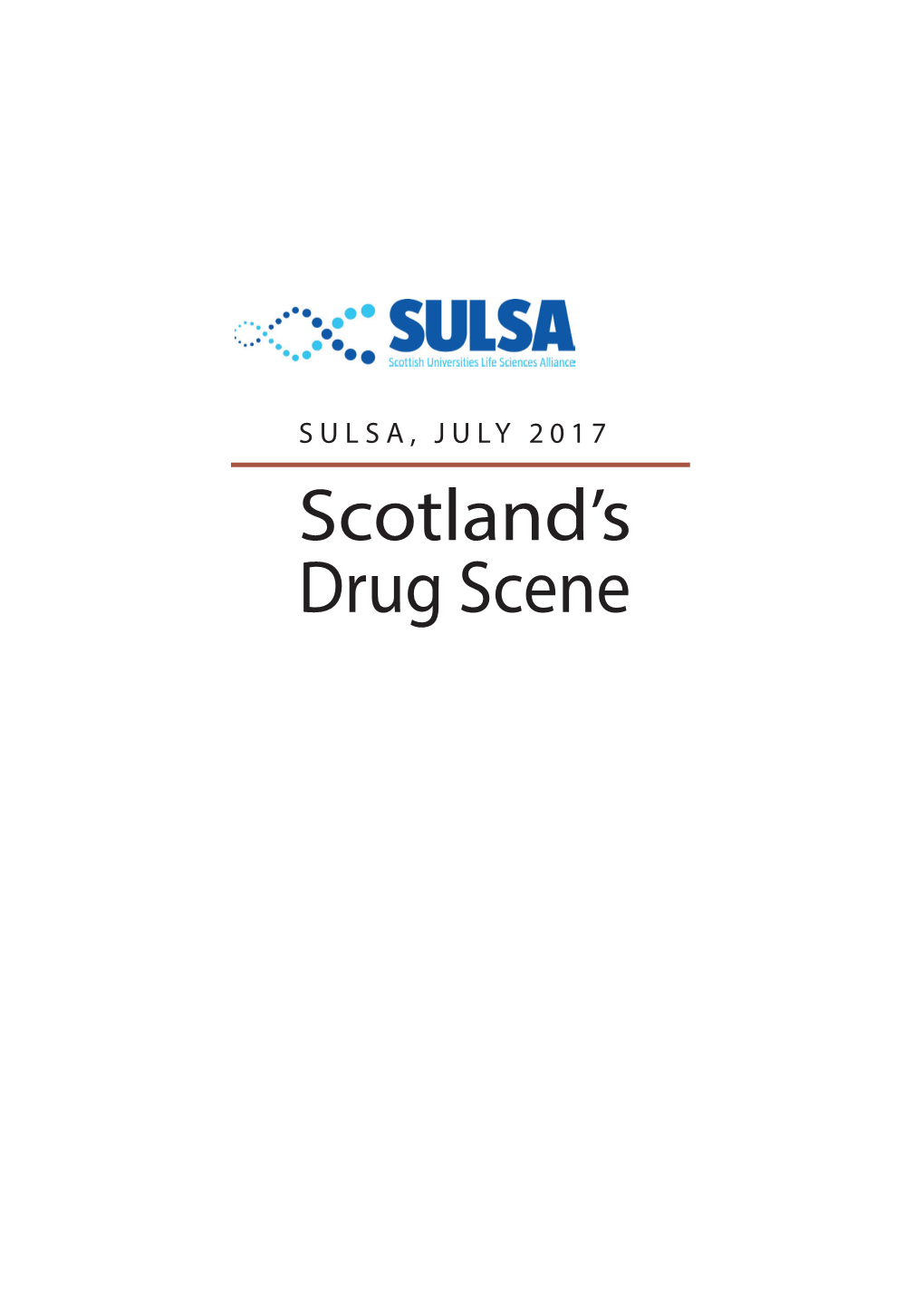 Scotland's Drug Scene