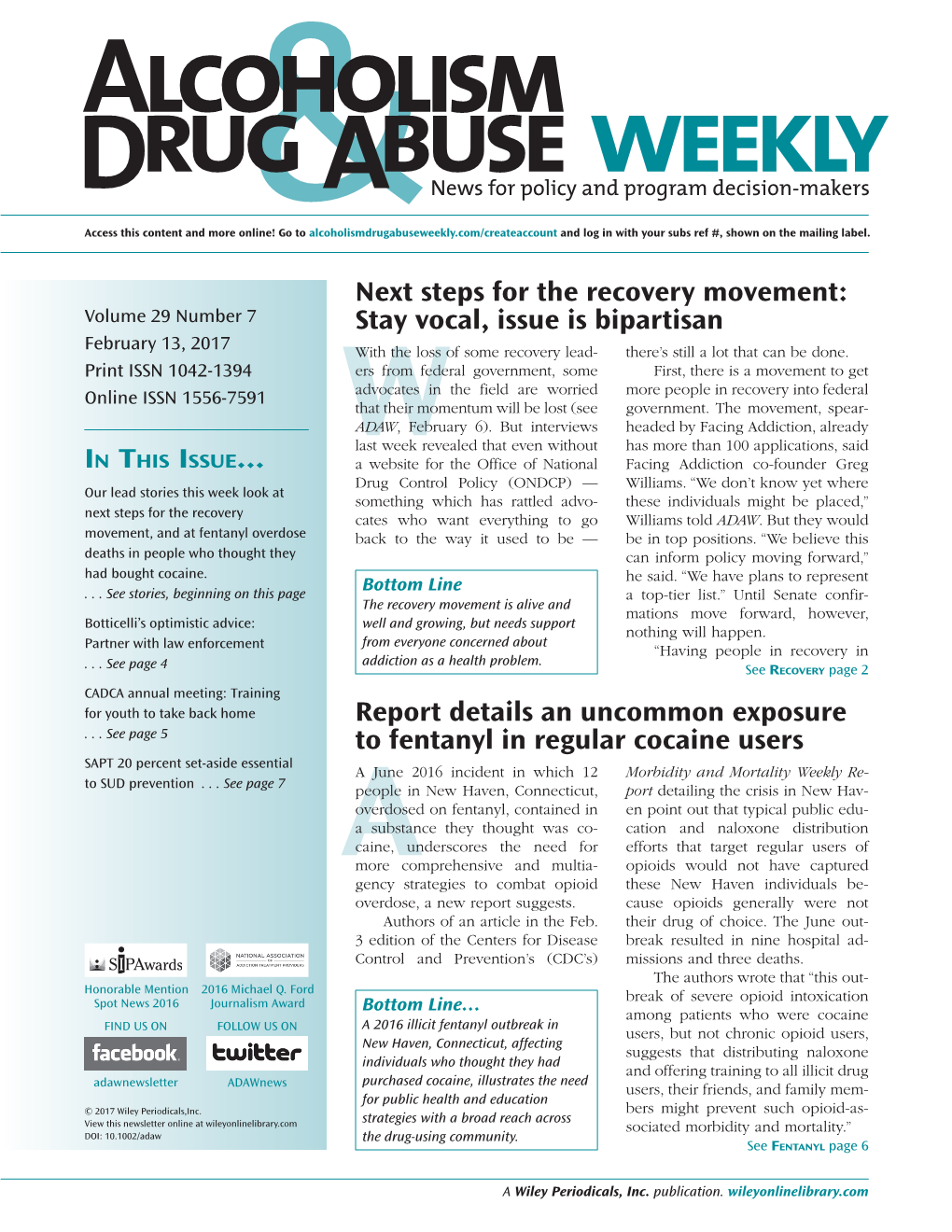 Next Steps for the Recovery Movement: Stay Vocal, Issue Is Bipartisan Report Details an Uncommon Exposure to Fentanyl in Regular