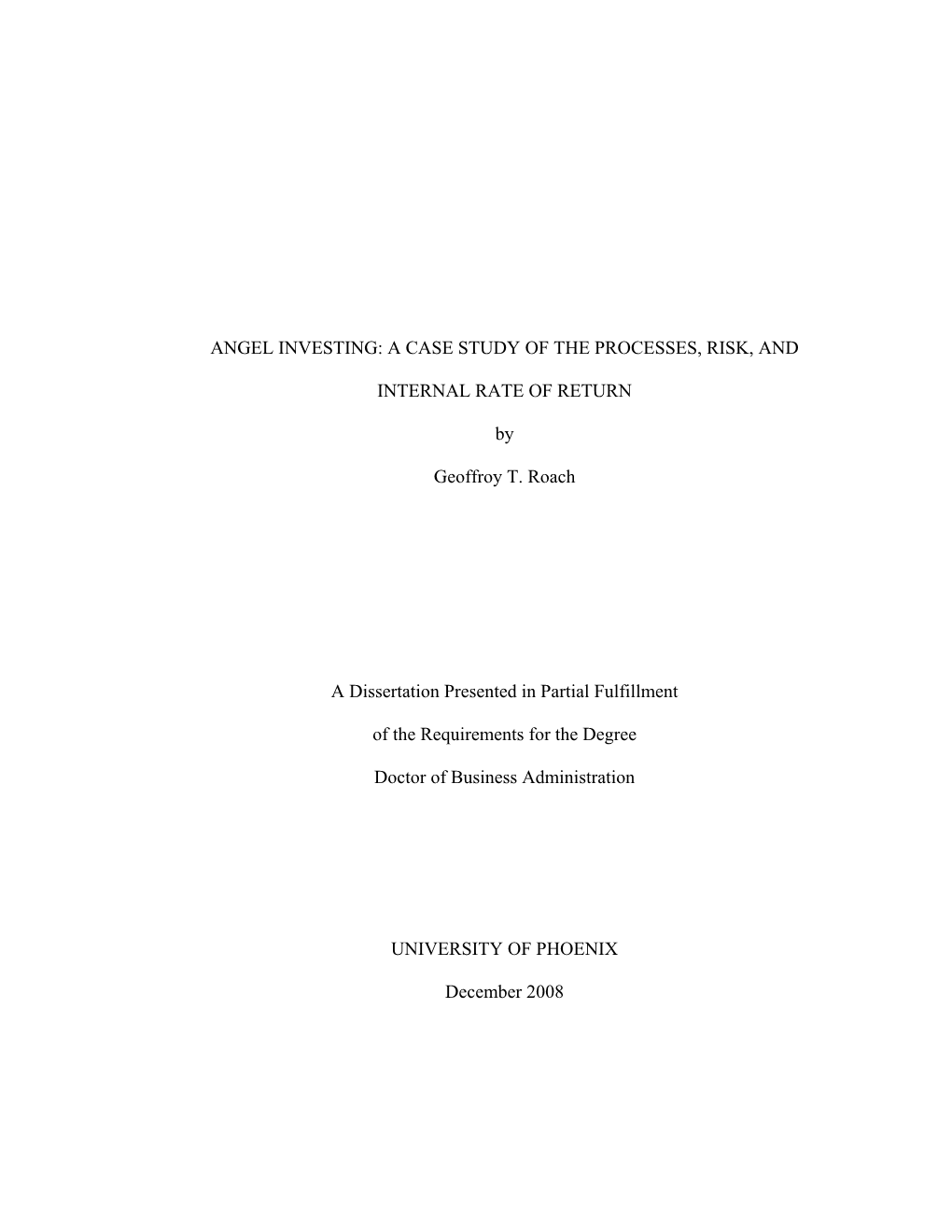 Angel Investing: a Case Study of the Processes, Risk, And