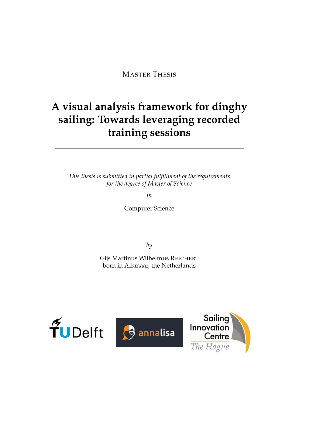 A Visual Analysis Framework for Dinghy Sailing: Towards Leveraging Recorded Training Sessions