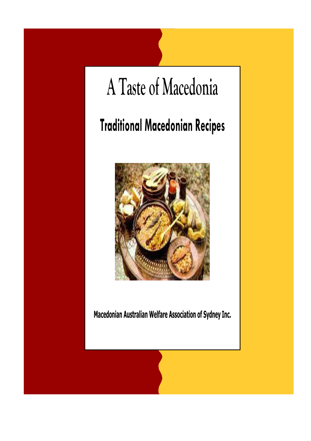 A Taste of Macedonia