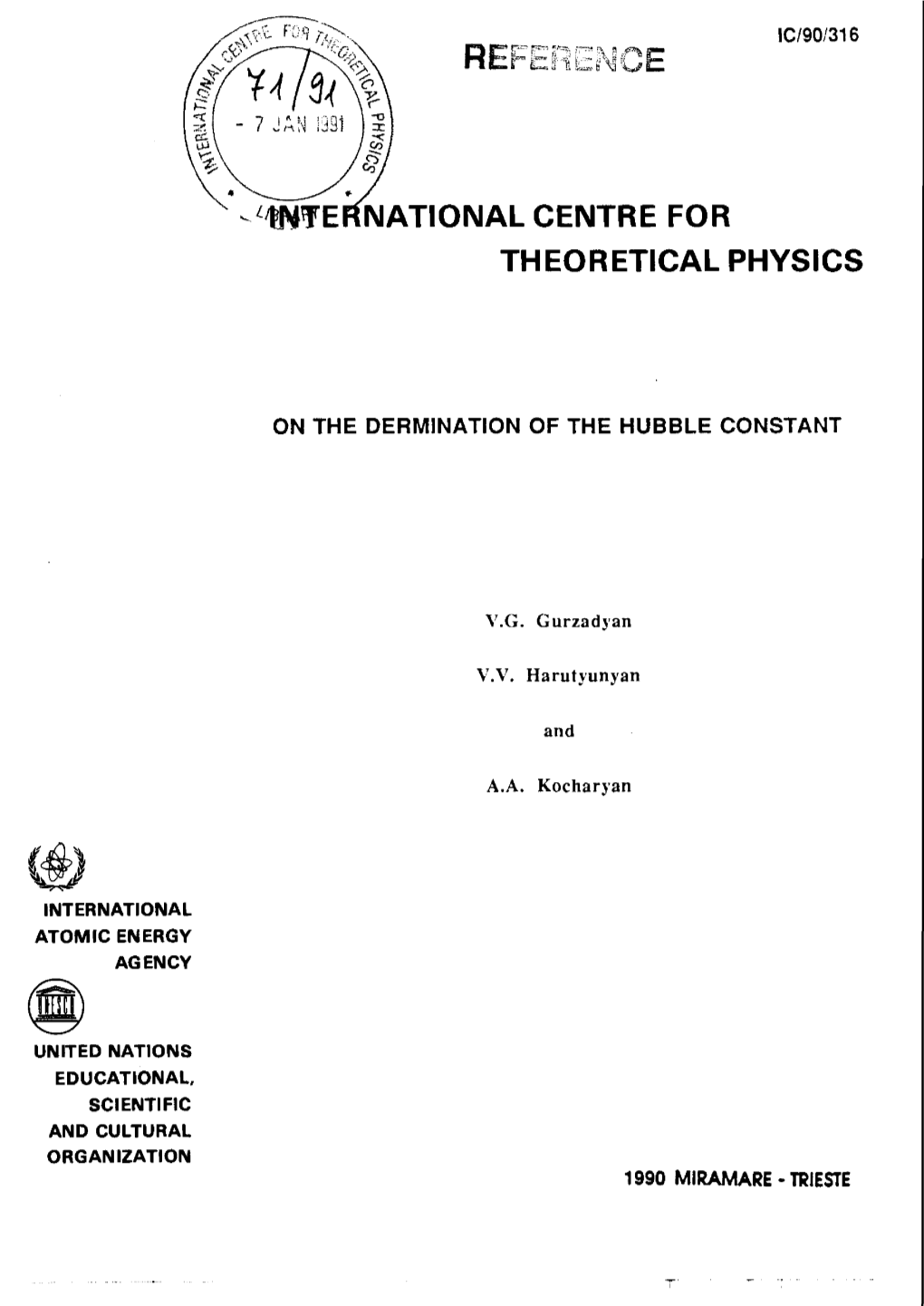 International Centre for Theoretical Physics on the Dermination of The