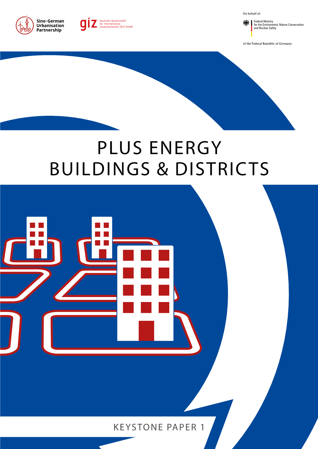 Plus Energy Buildings & Districts