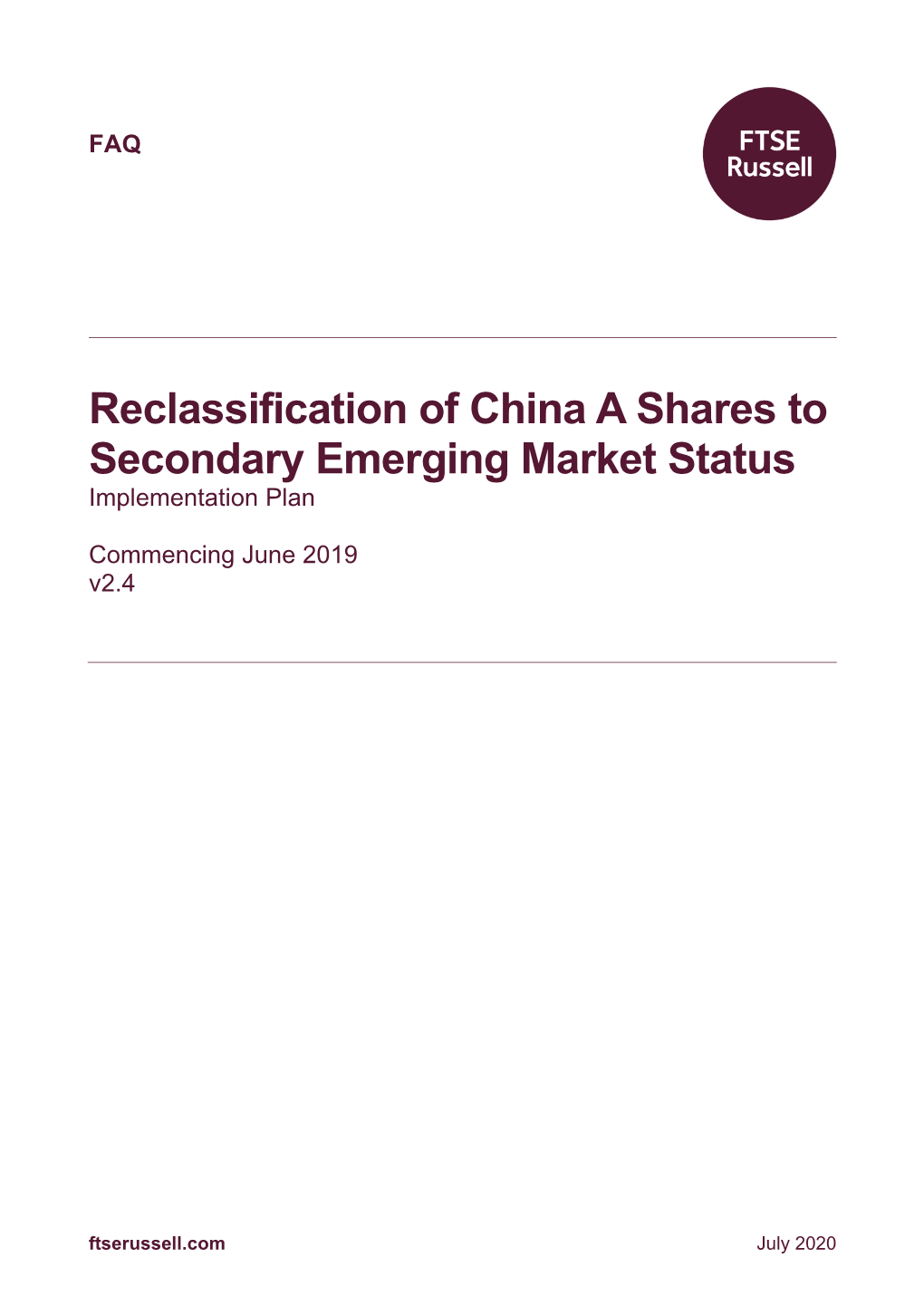 China a Shares to Secondary Emerging Market Status Implementation Plan