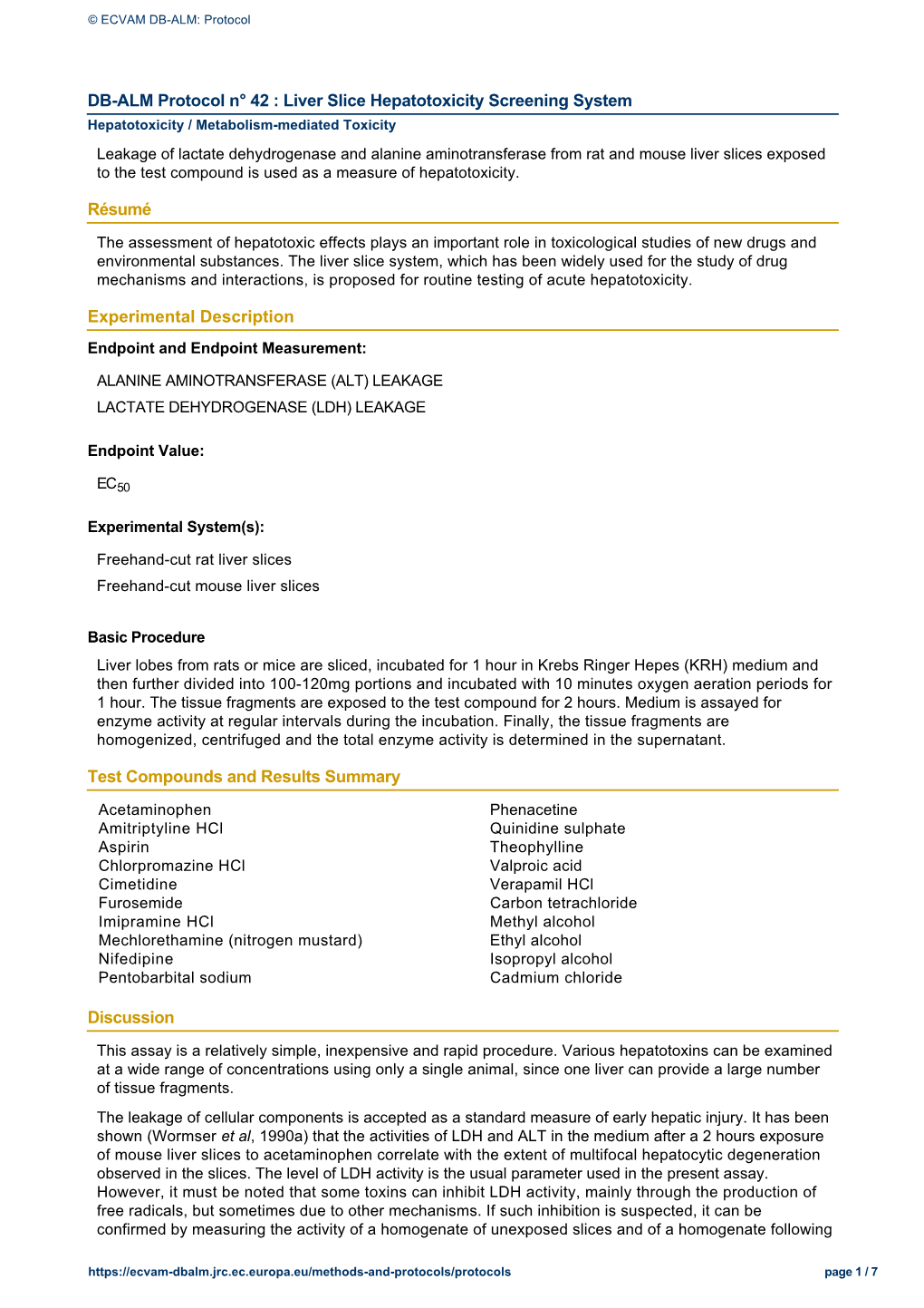 DB-ALM Protocol N° 42 : Liver Slice Hepatotoxicity Screening System Résumé Experimental Description Test Compounds and Result