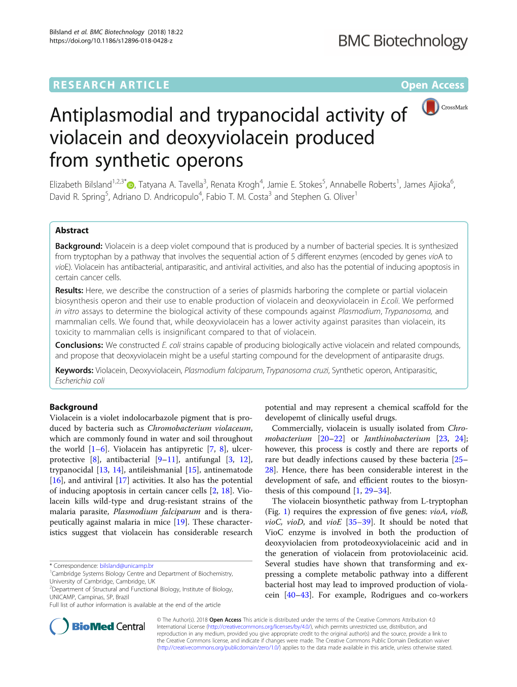 Antiplasmodial and Trypanocidal Activity of Violacein and Deoxyviolacein Produced from Synthetic Operons Elizabeth Bilsland1,2,3* , Tatyana A