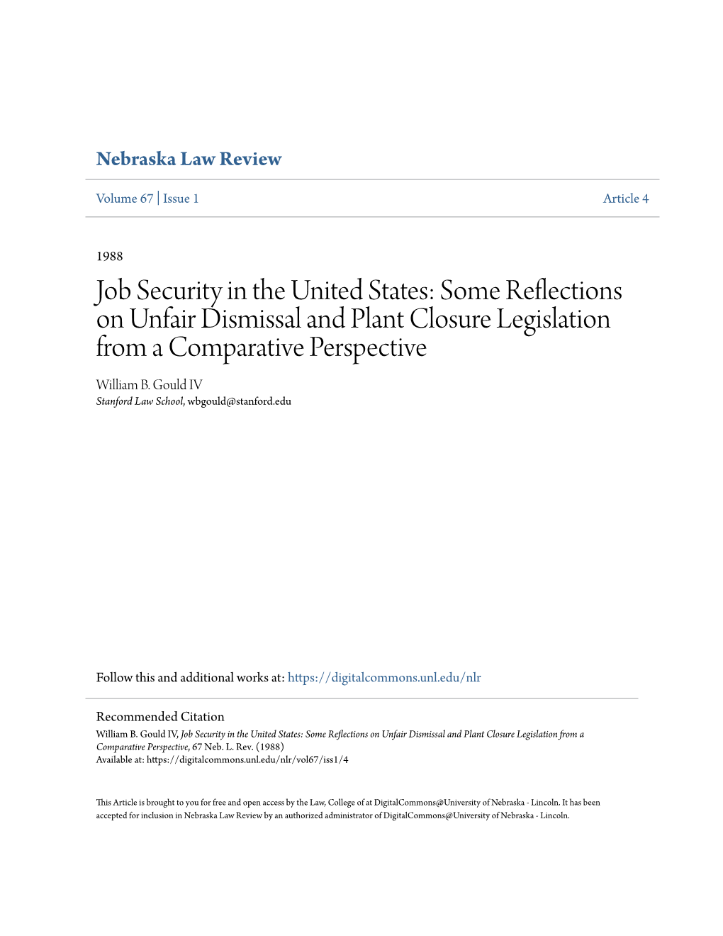 Some Reflections on Unfair Dismissal and Plant Closure Legislation from a Comparative Perspective William B