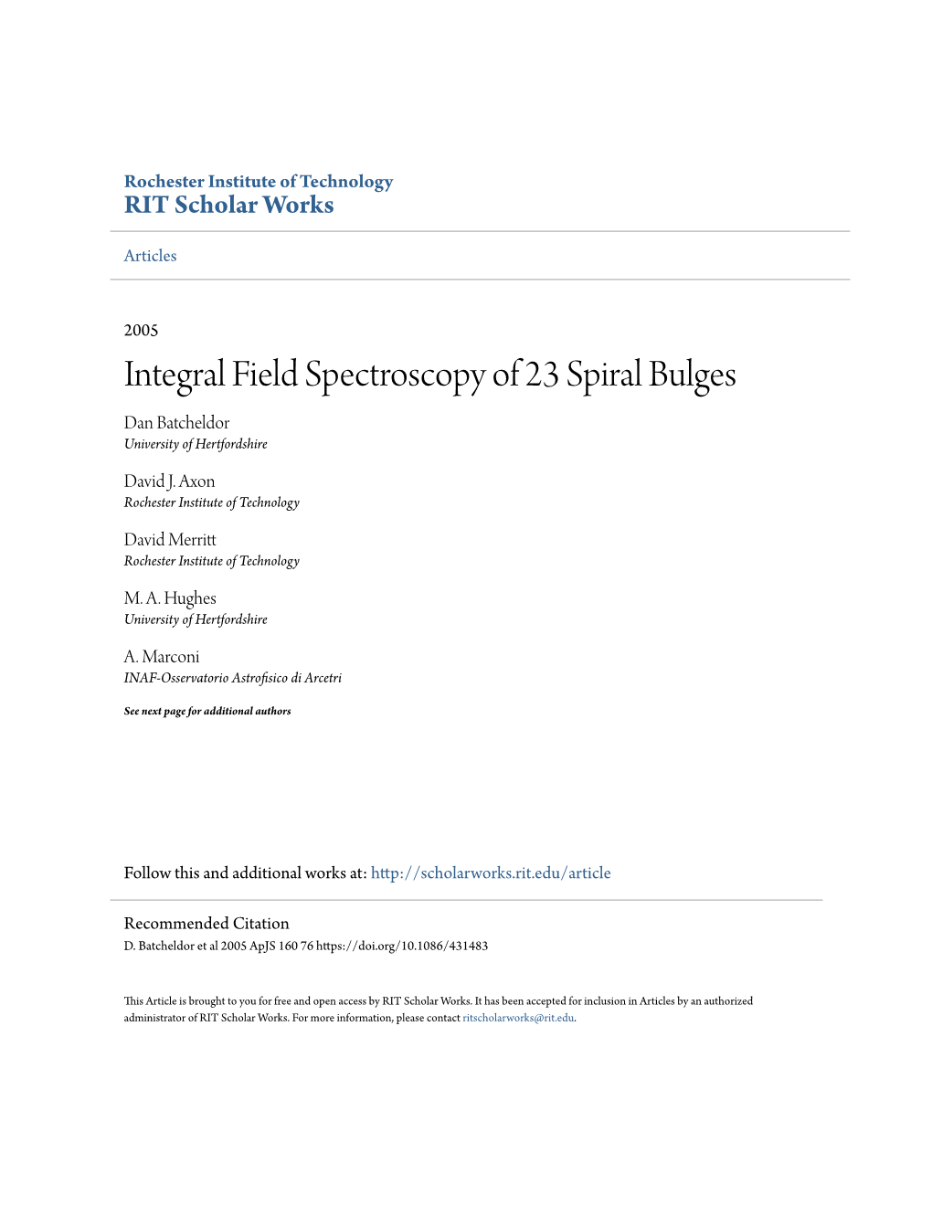 Integral Field Spectroscopy of 23 Spiral Bulges Dan Batcheldor University of Hertfordshire