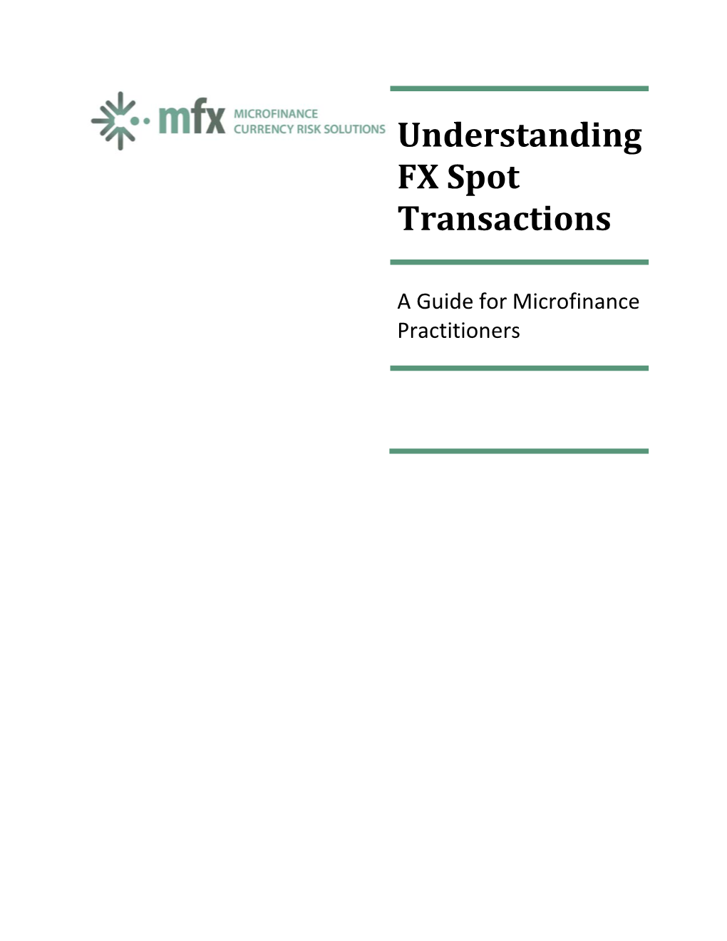 Understanding FX Spot Transactions