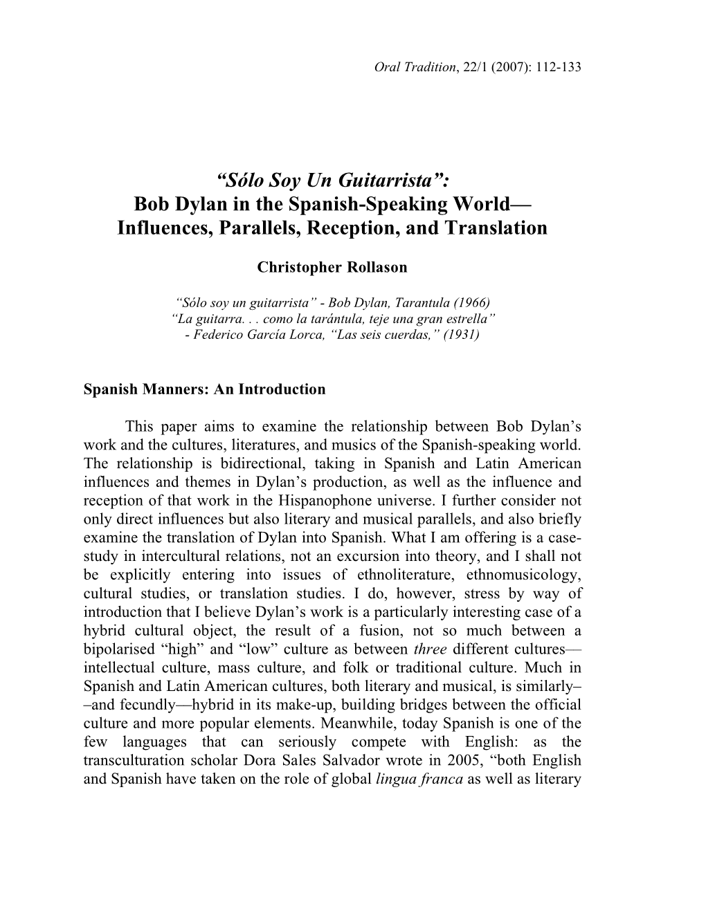 “Sólo Soy Un Guitarrista”: Bob Dylan in the Spanish-Speaking World–– Influences, Parallels, Reception, and Translation