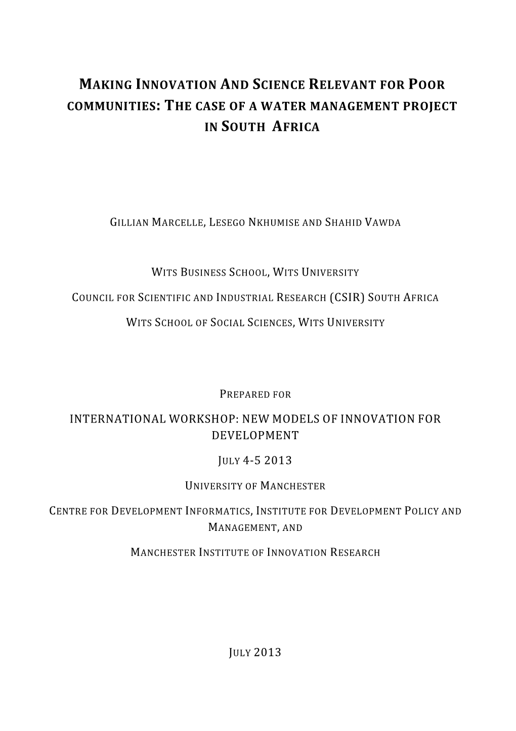 Making Innovation and Science Relevant for Poor Communities: the Case of a Water Management Project in South Africa