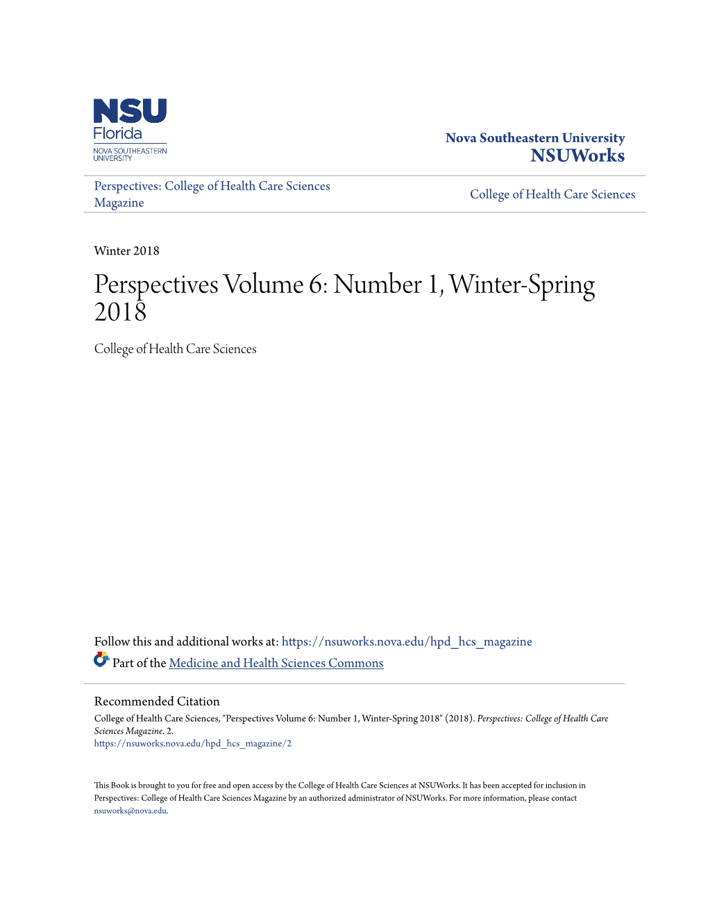 Perspectives Volume 6: Number 1, Winter-Spring 2018 College of Health Care Sciences