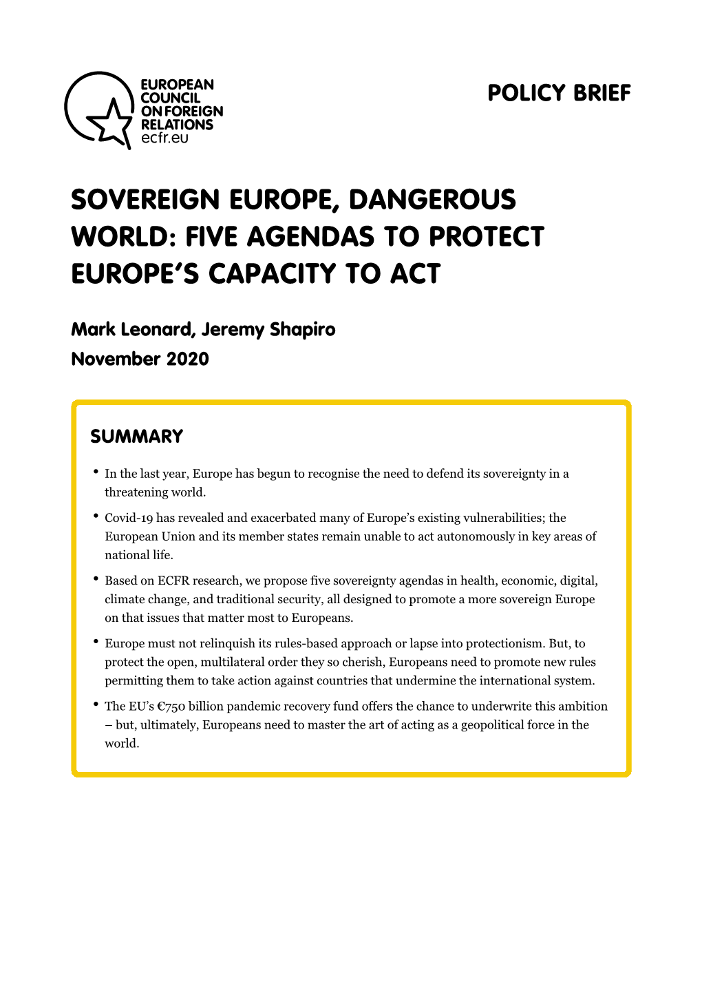 Sovereign Europe, Dangerous World: Five Agendas to Protect Europe's Capacity to Act – European Council on Foreign Relations