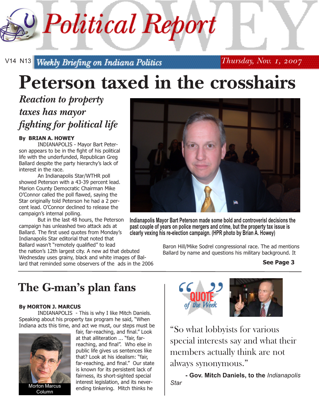 Peterson Taxed in the Crosshairs Reaction to Property Taxes Has Mayor Fighting for Political Life